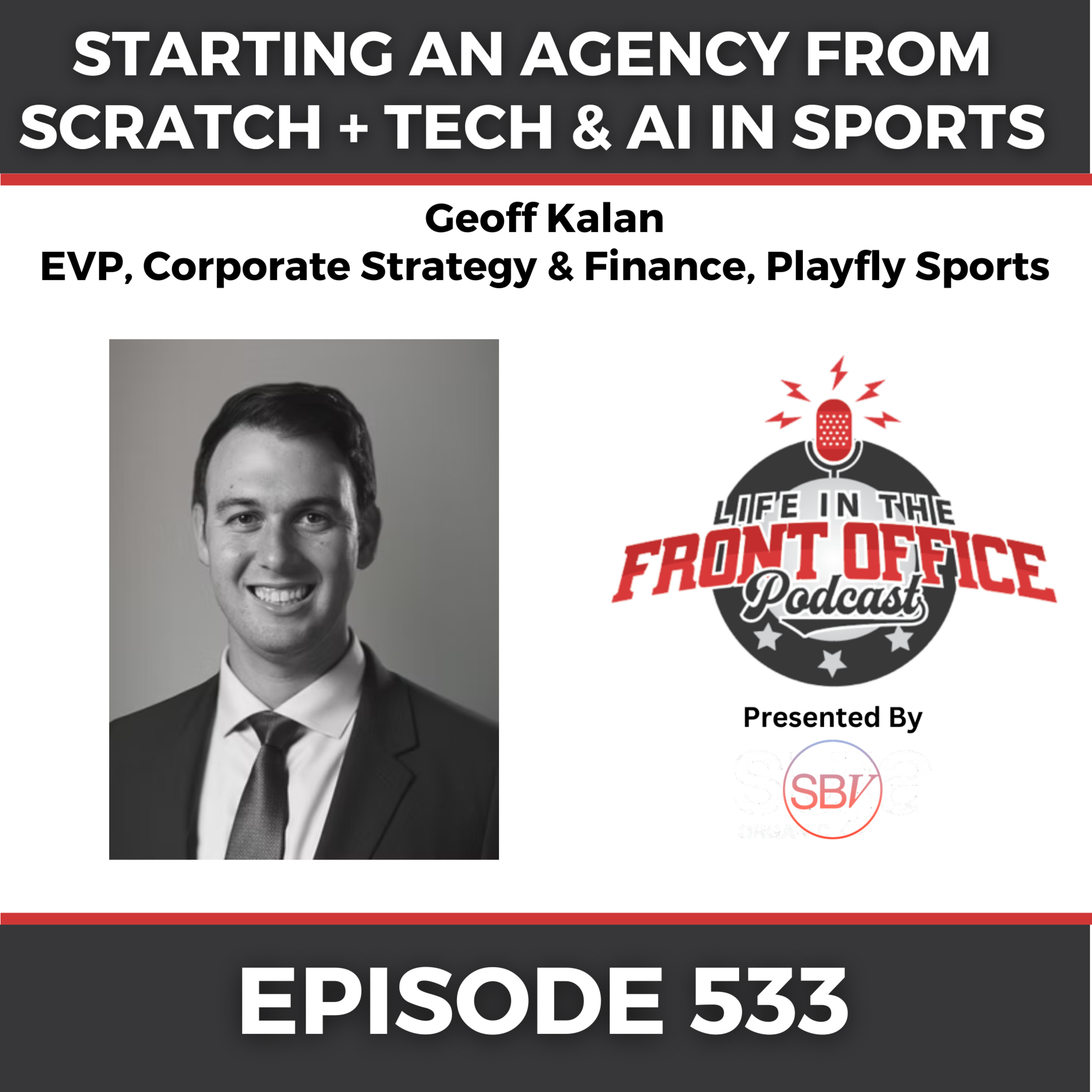 Tech & AI Series Ep 3 with Geoff Kalan, EVP Corporate Strategy at Plafly - Starting an Agency from Scratch episode artwork