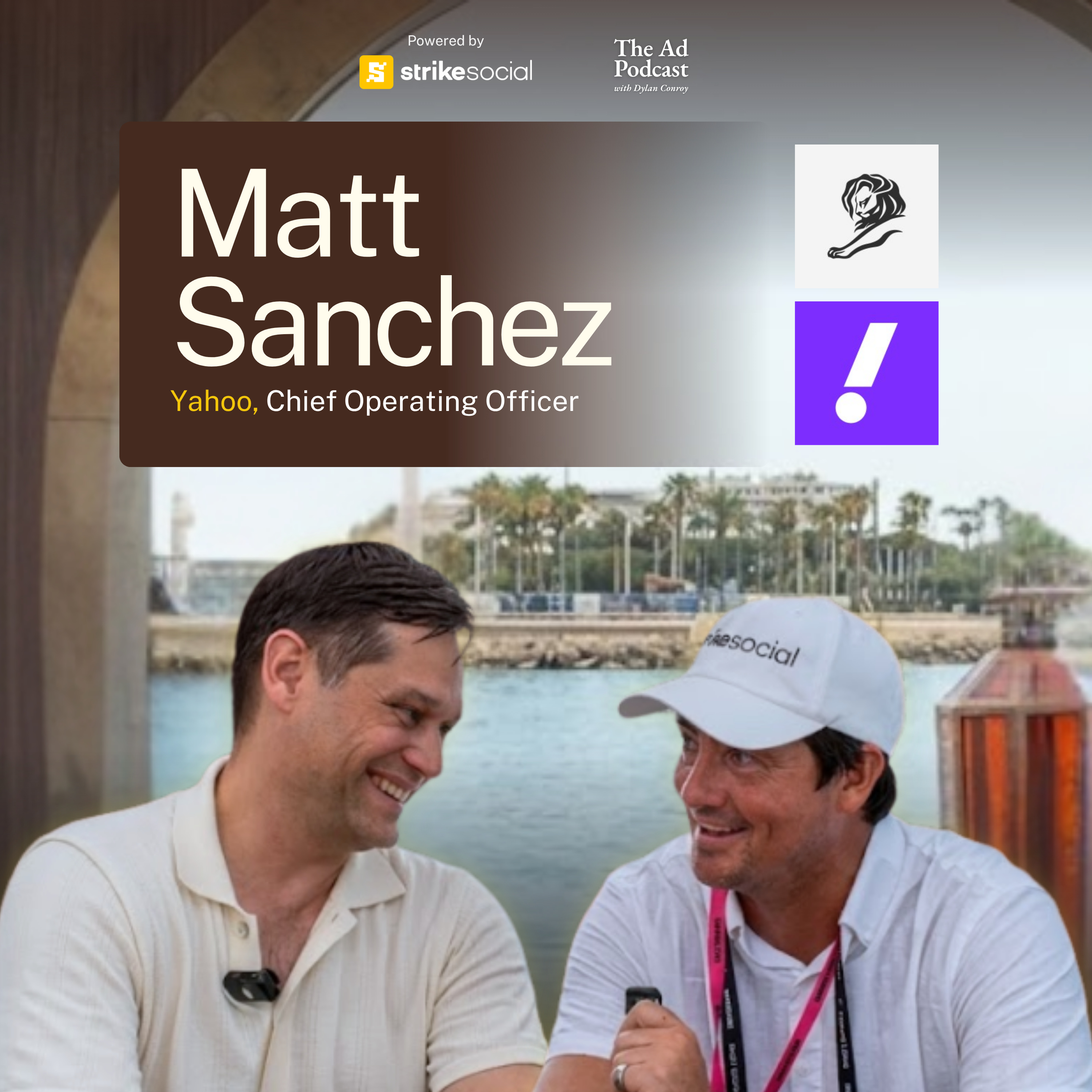 Cannes 2026: Deploying Agentic AI Workflows in Daily Routines | Matt Sanchez, Yahoo, Chief Operating Officer episode artwork
