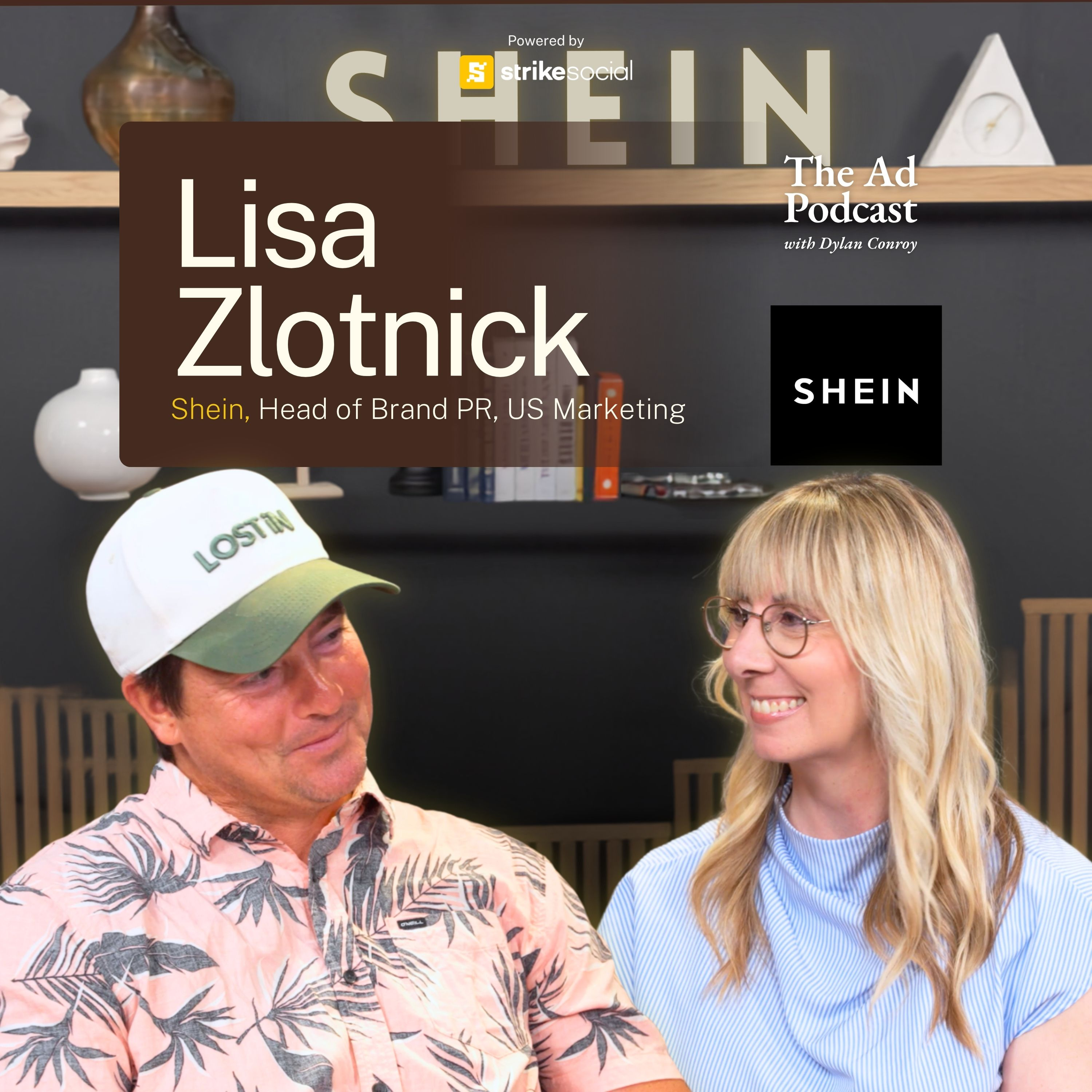 Scaling Infrastructure at the Speed of Culture | Lisa Zlotnick, Shein, Head of Brand PR US Marketing episode artwork
