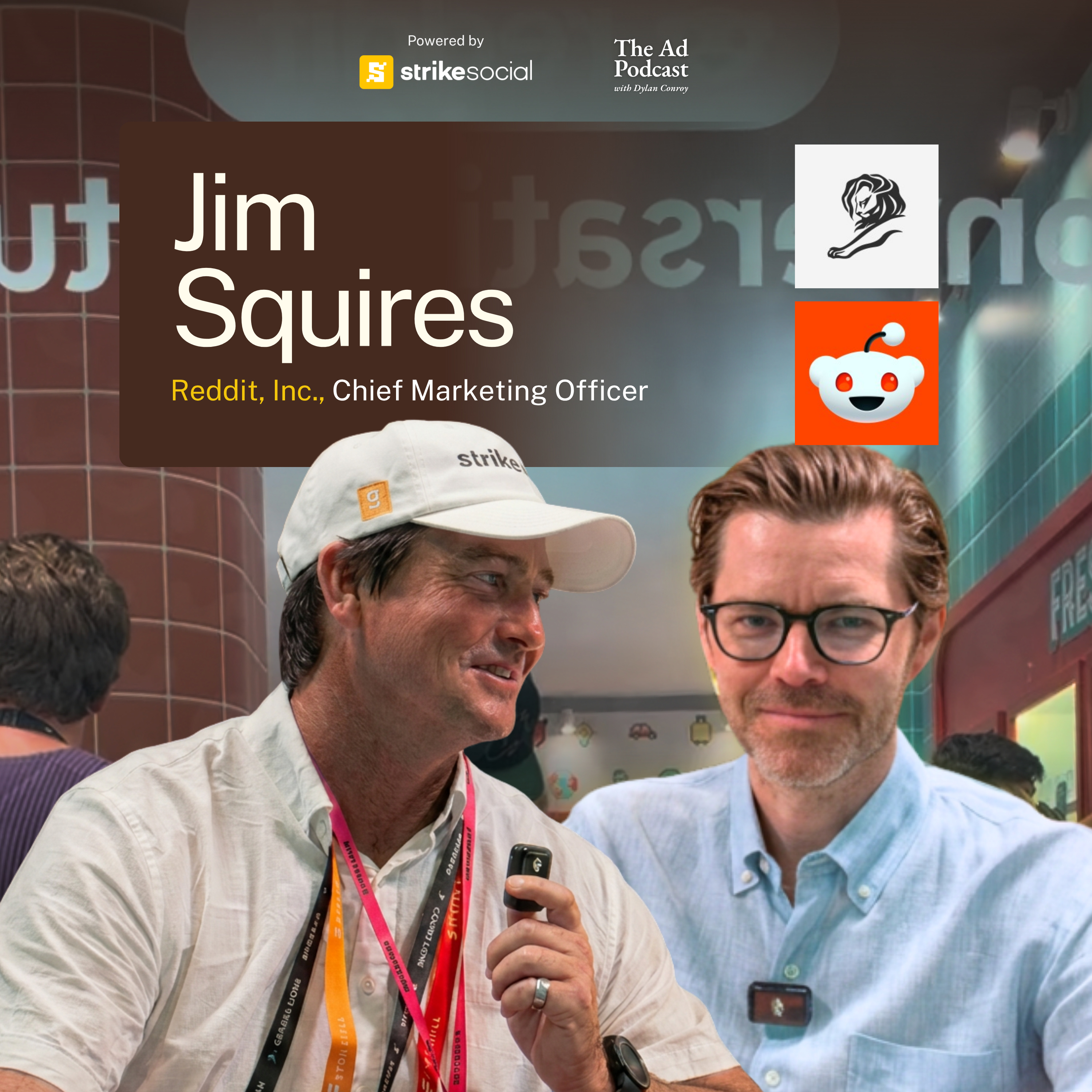 Cannes 2026: Scale Full-Funnel Ad Campaigns Using Reddit Advertising Infrastructure | Jim Squires, Reddit, Chief Marketing Officer