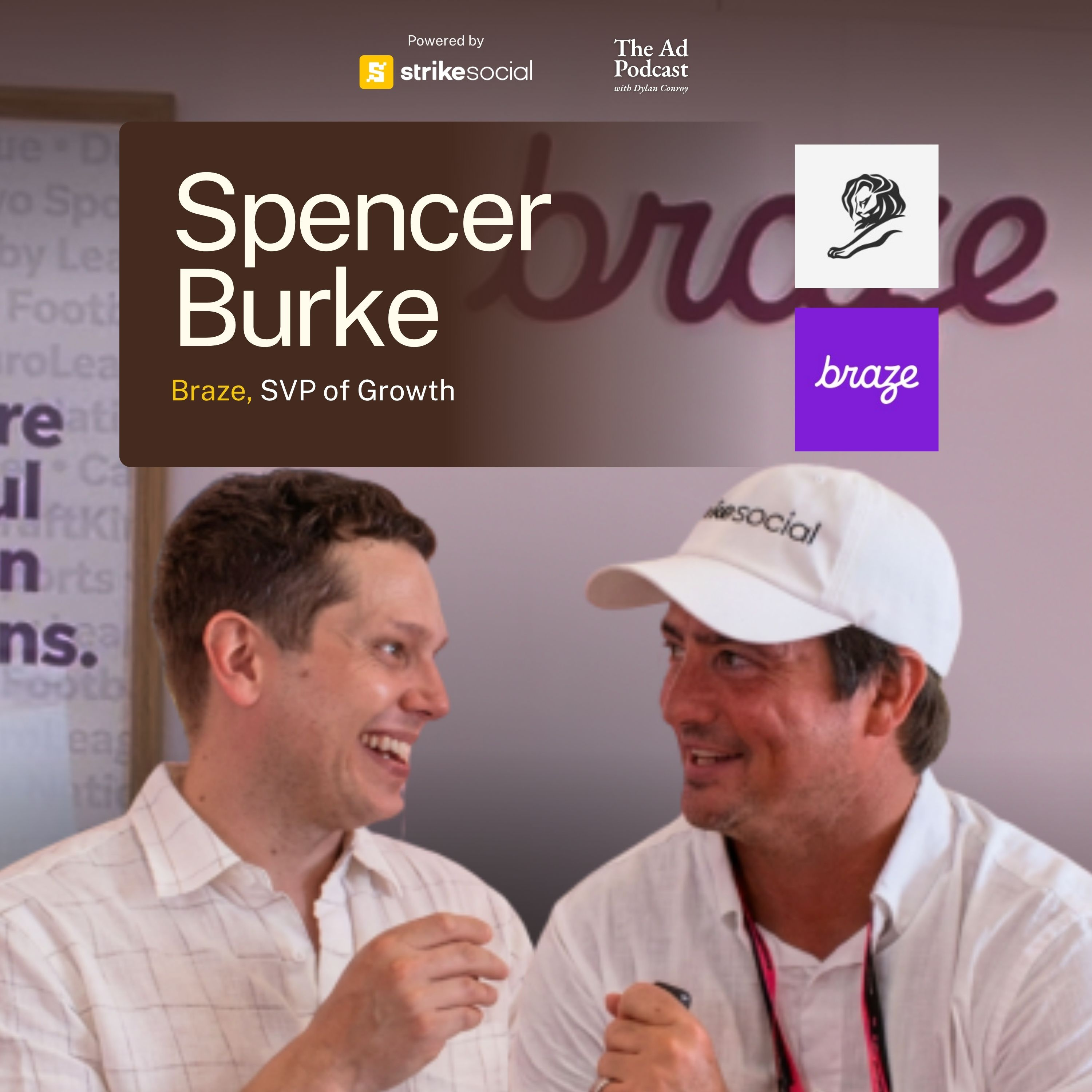 Cannes 2026: Re-Engineering B2B Campaign Strategy | Spencer Burke, Braze, SVP of Growth episode artwork