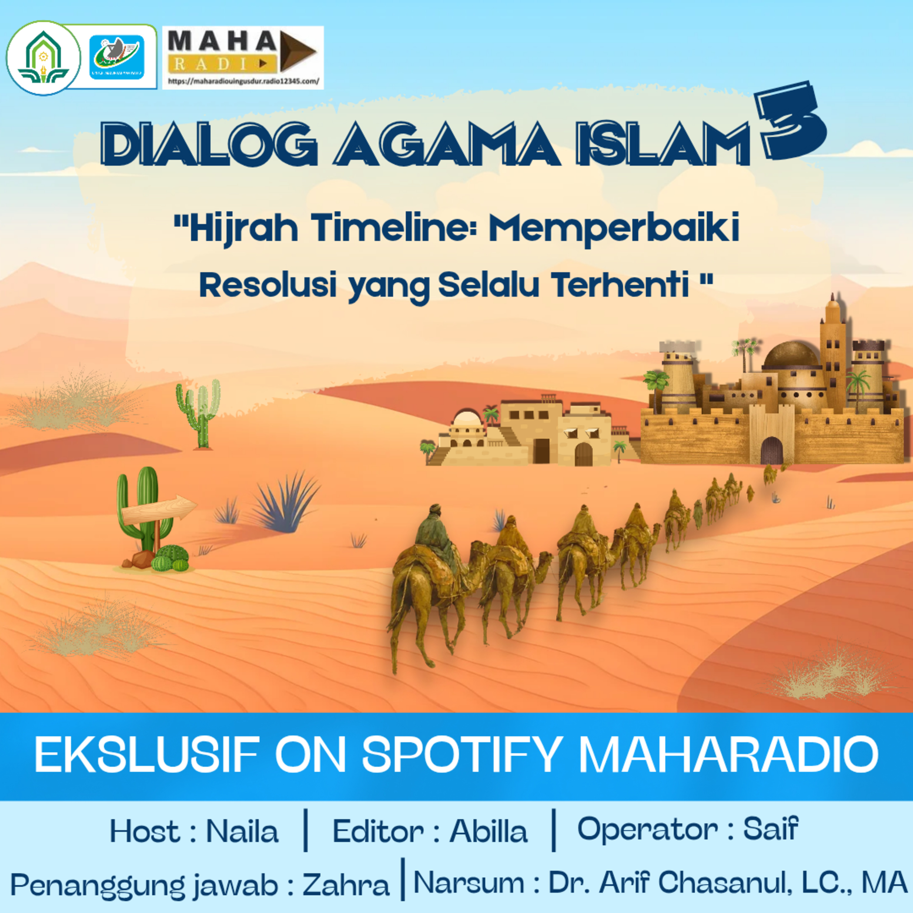 DAI (Dialog Agama Islam) Episode 34 "Hijrah Timeline: Memperbaiki Resolusi yang Selalu Terhenti" episode artwork