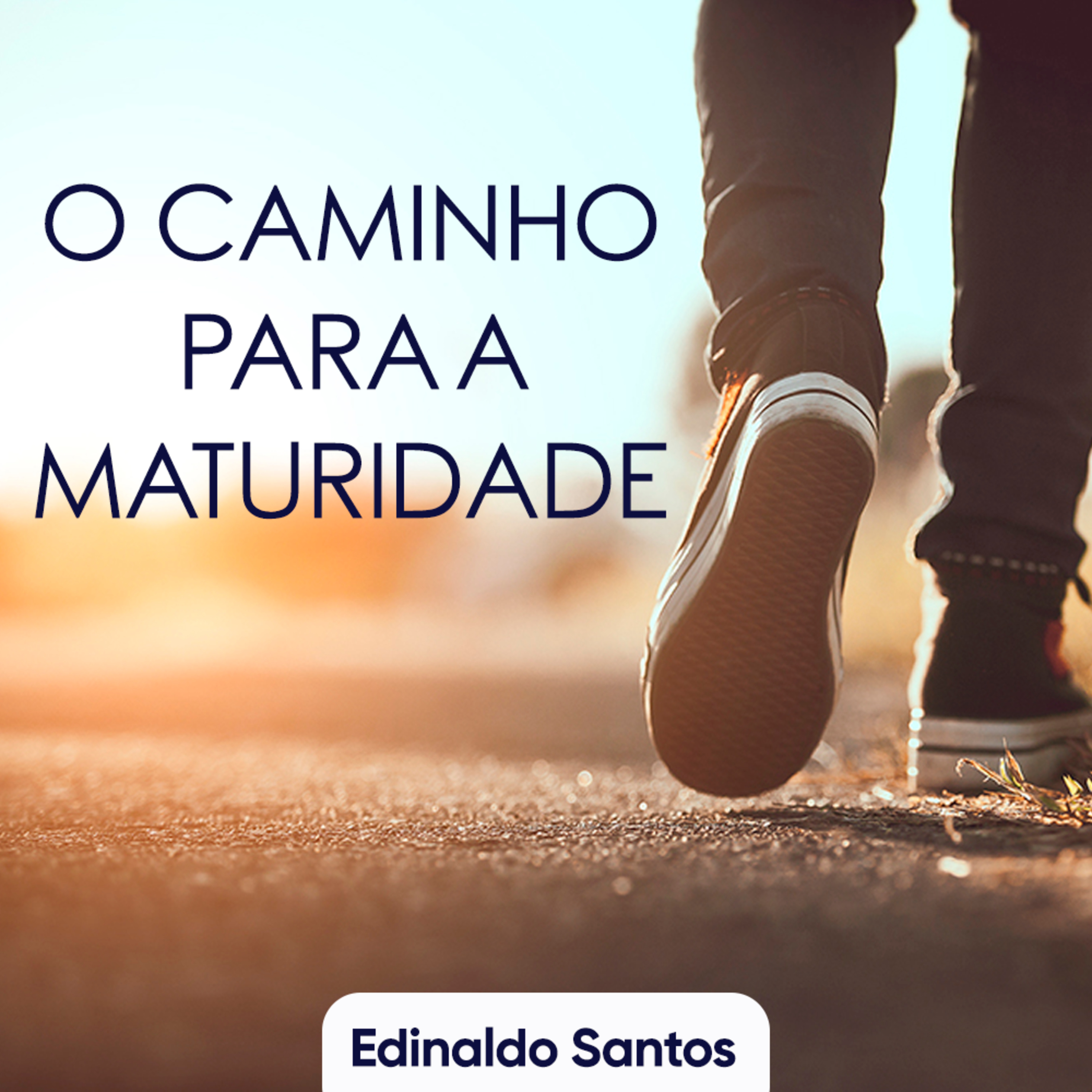 O CAMINHO PARA A MATURIDADE episode artwork