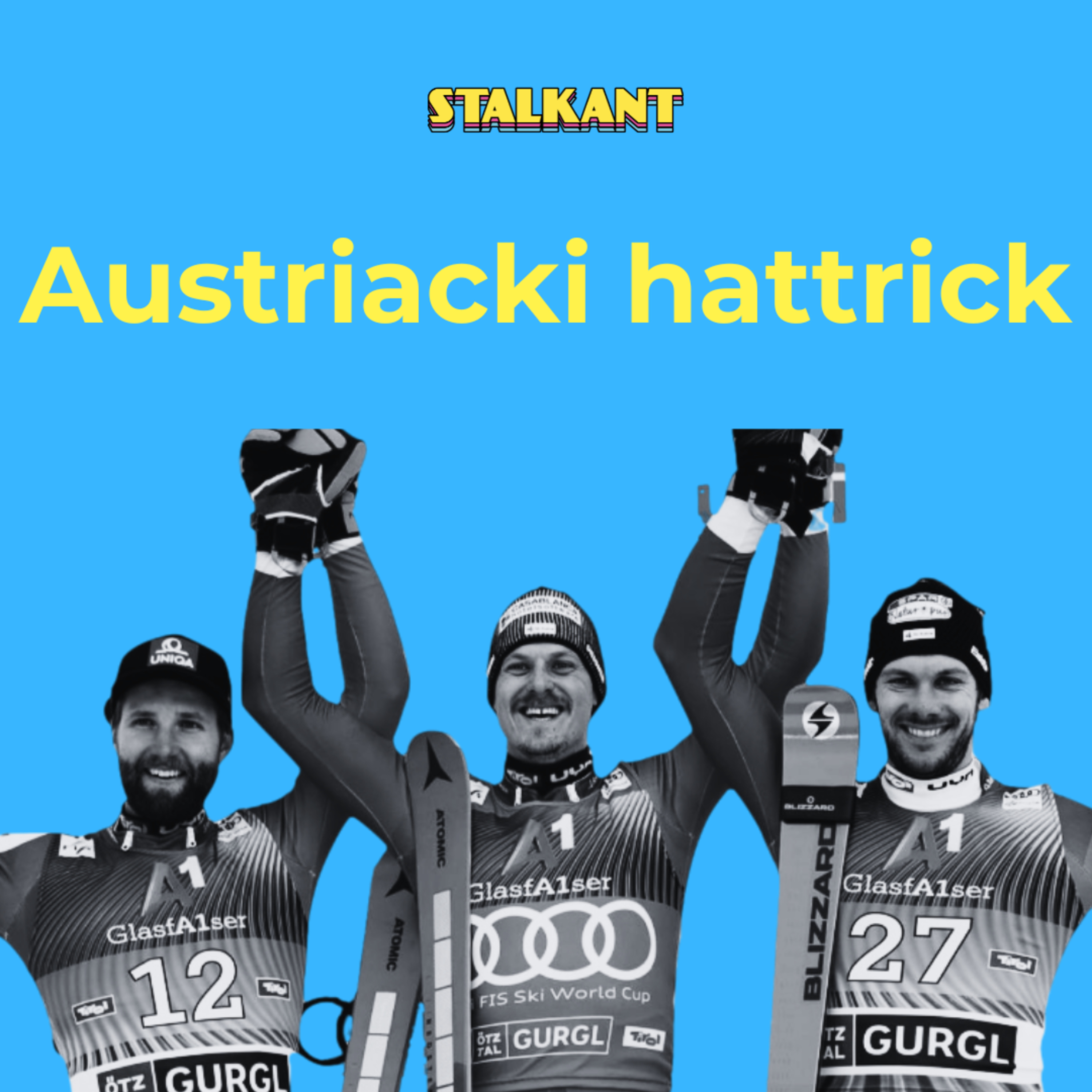 #50 Hattrick Austriaków w Gurgl! episode artwork