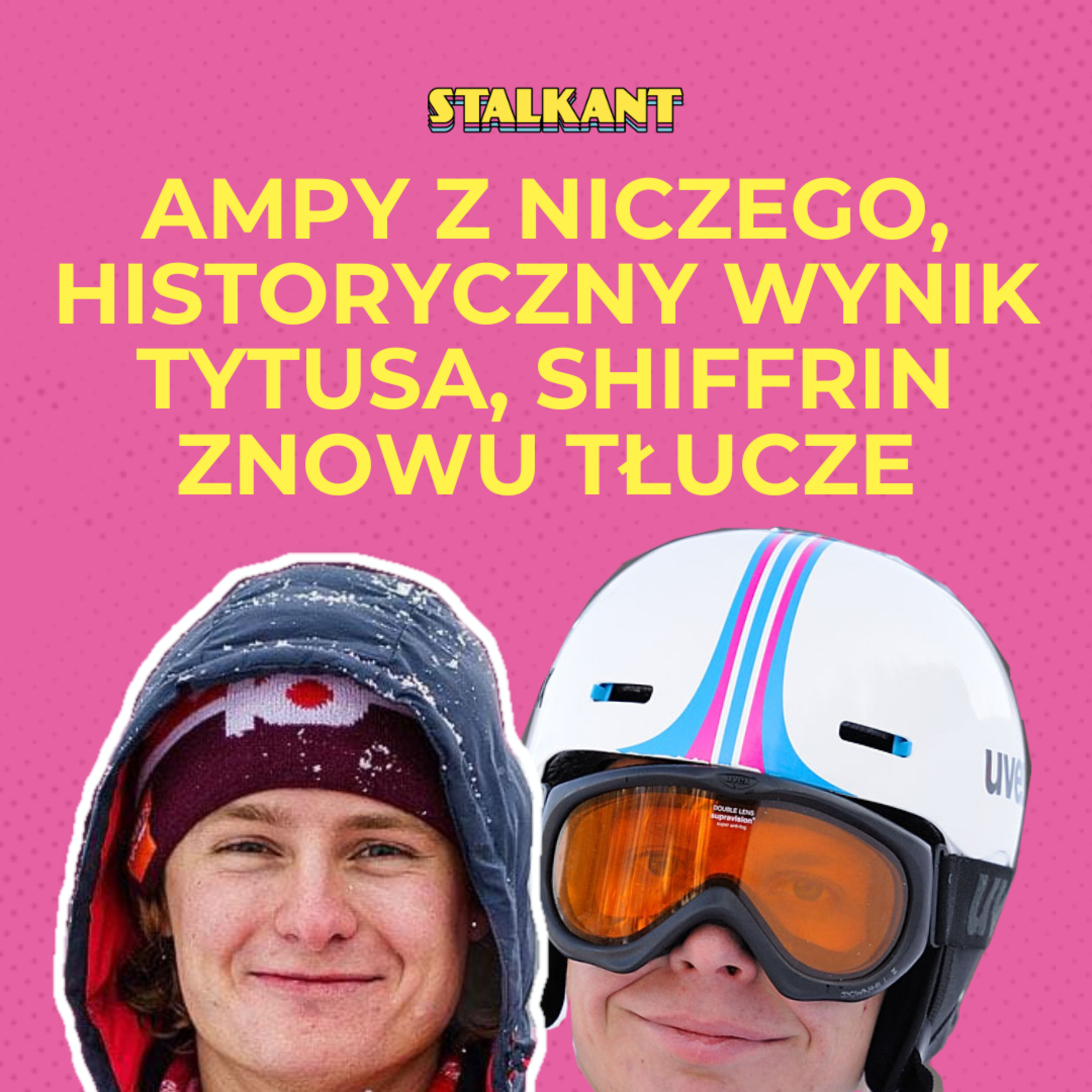 #61 Tytus Olszewski lepszy od kadrowiczów na AMPach, Shiffrin znowu tłucze w Are episode artwork