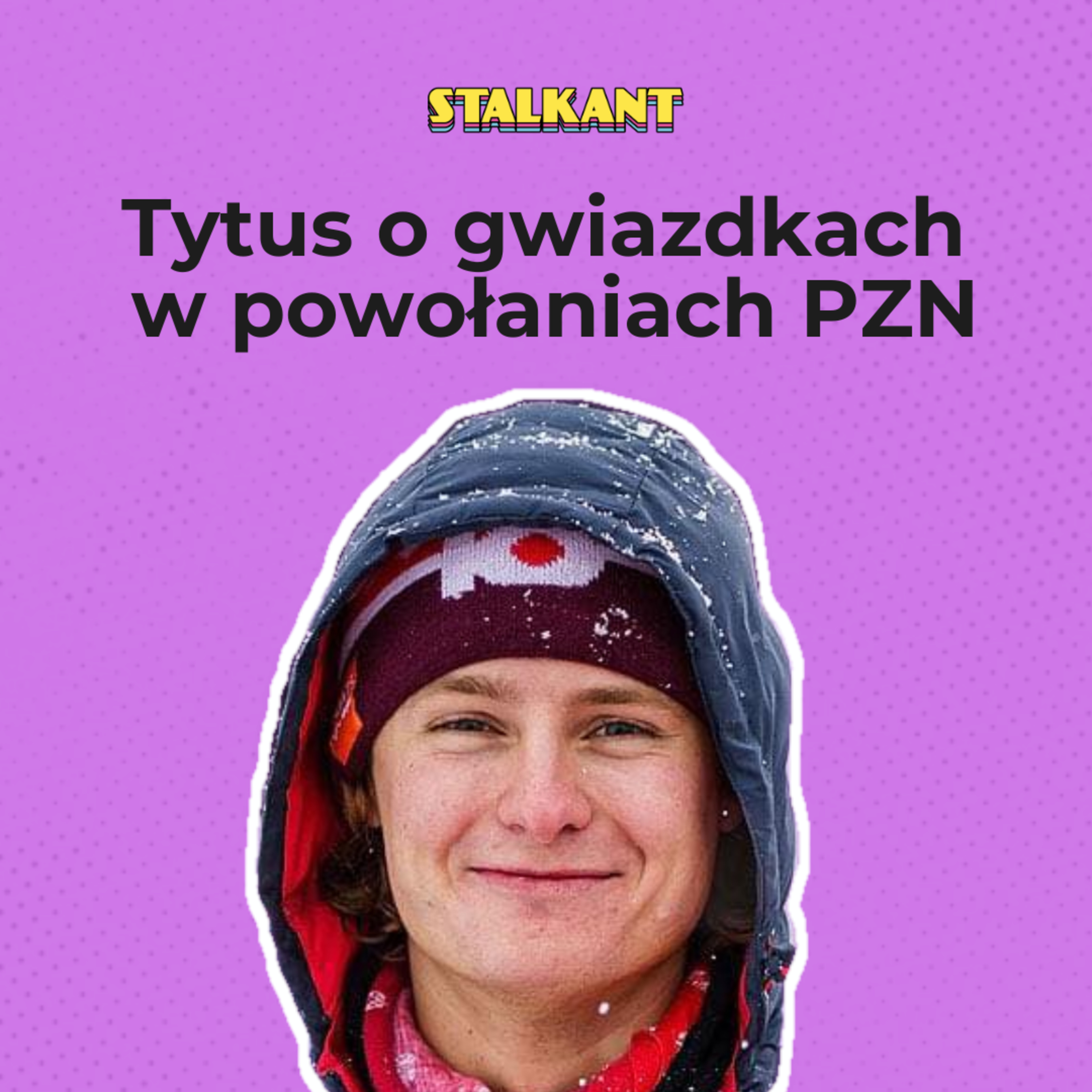 #67 Tytus Olszewski wyjaśnia czym są gwiazdki na powołaniach do kadr PZN episode artwork