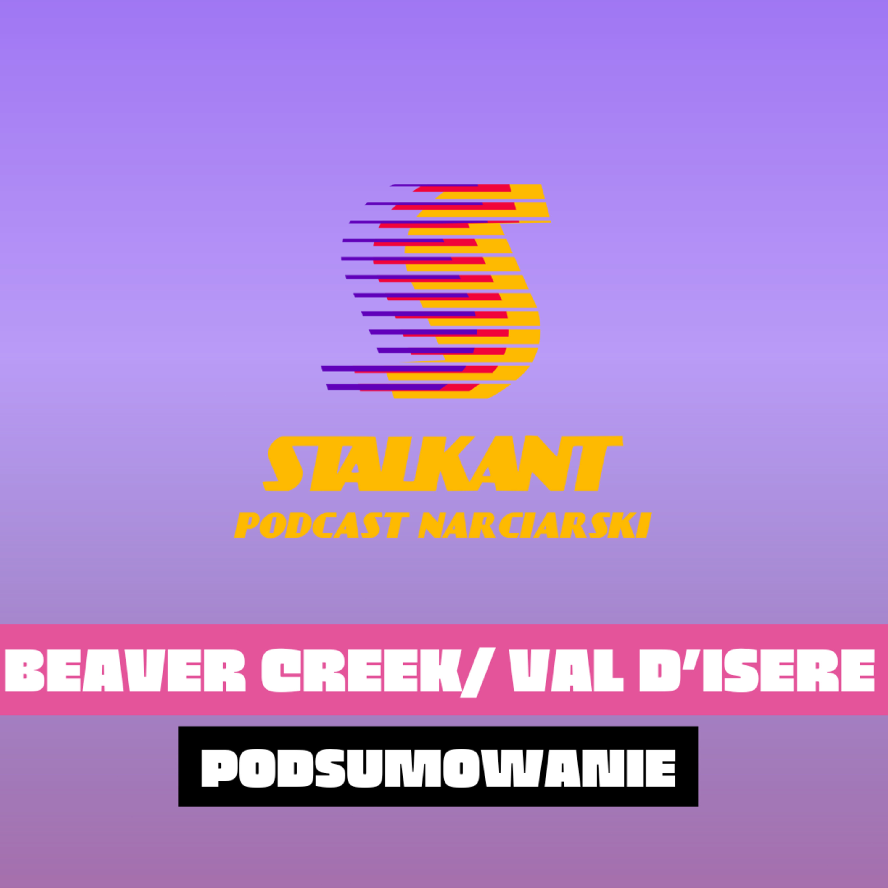 S05E10 Podsumowanie Val d'Isere i Bobrzego Cieku episode artwork