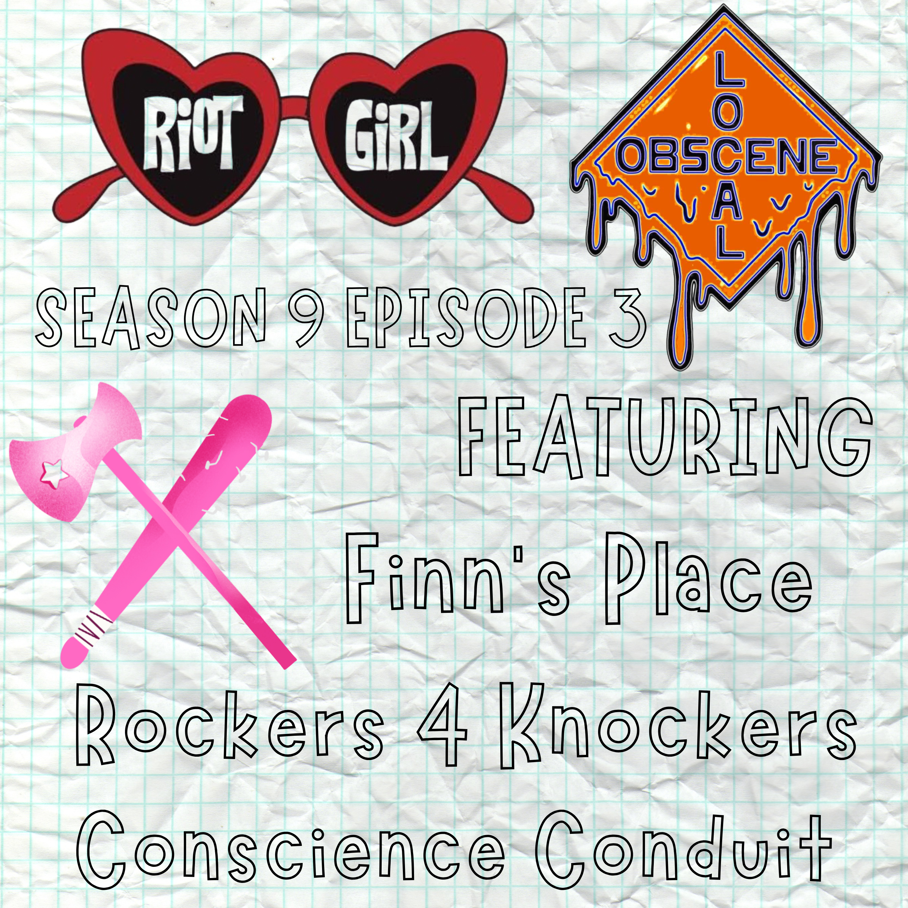 Season 9 Episode 3: Finn's Place, Rockers 4 Knockers, Conscience Conduit episode artwork
