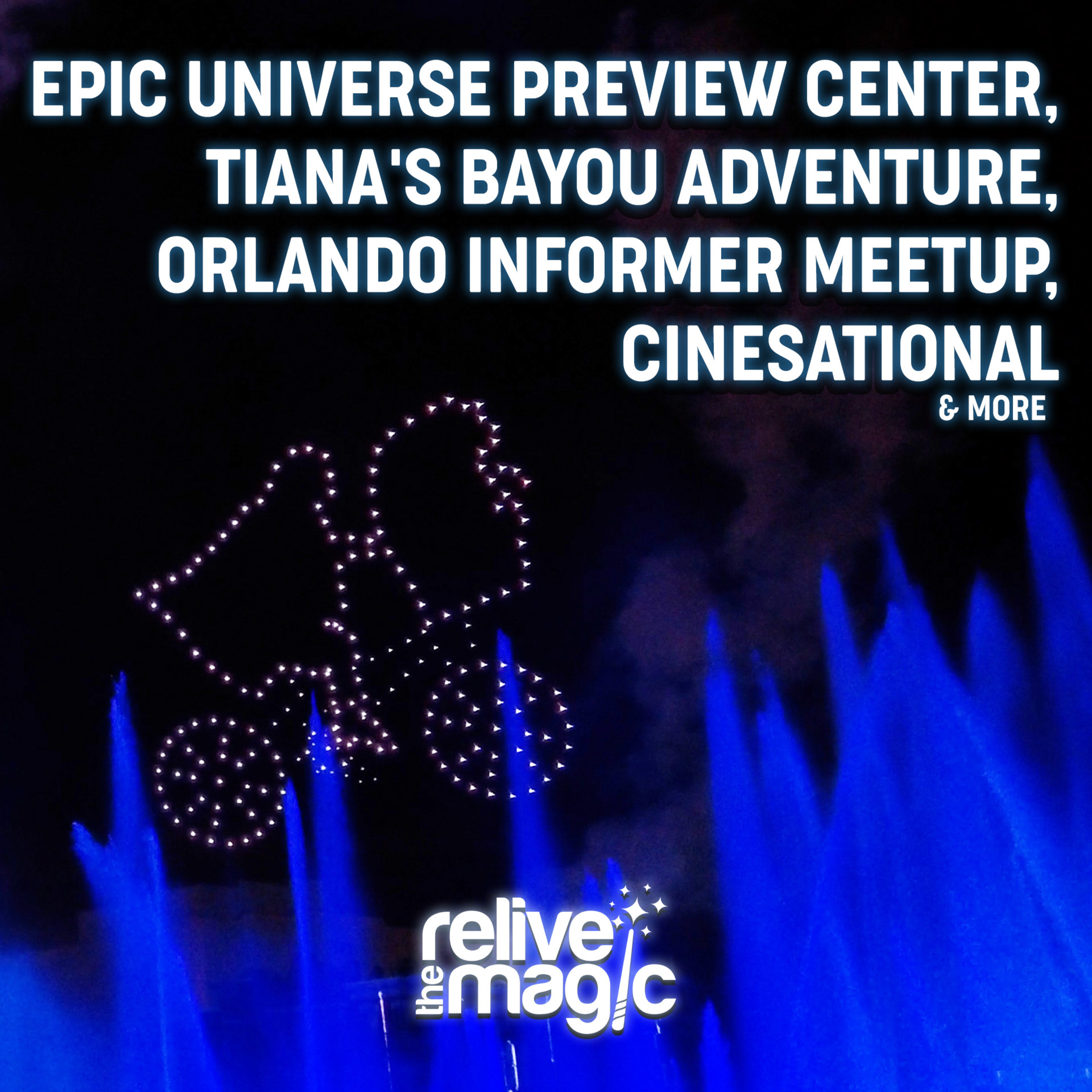 Relive the Magic