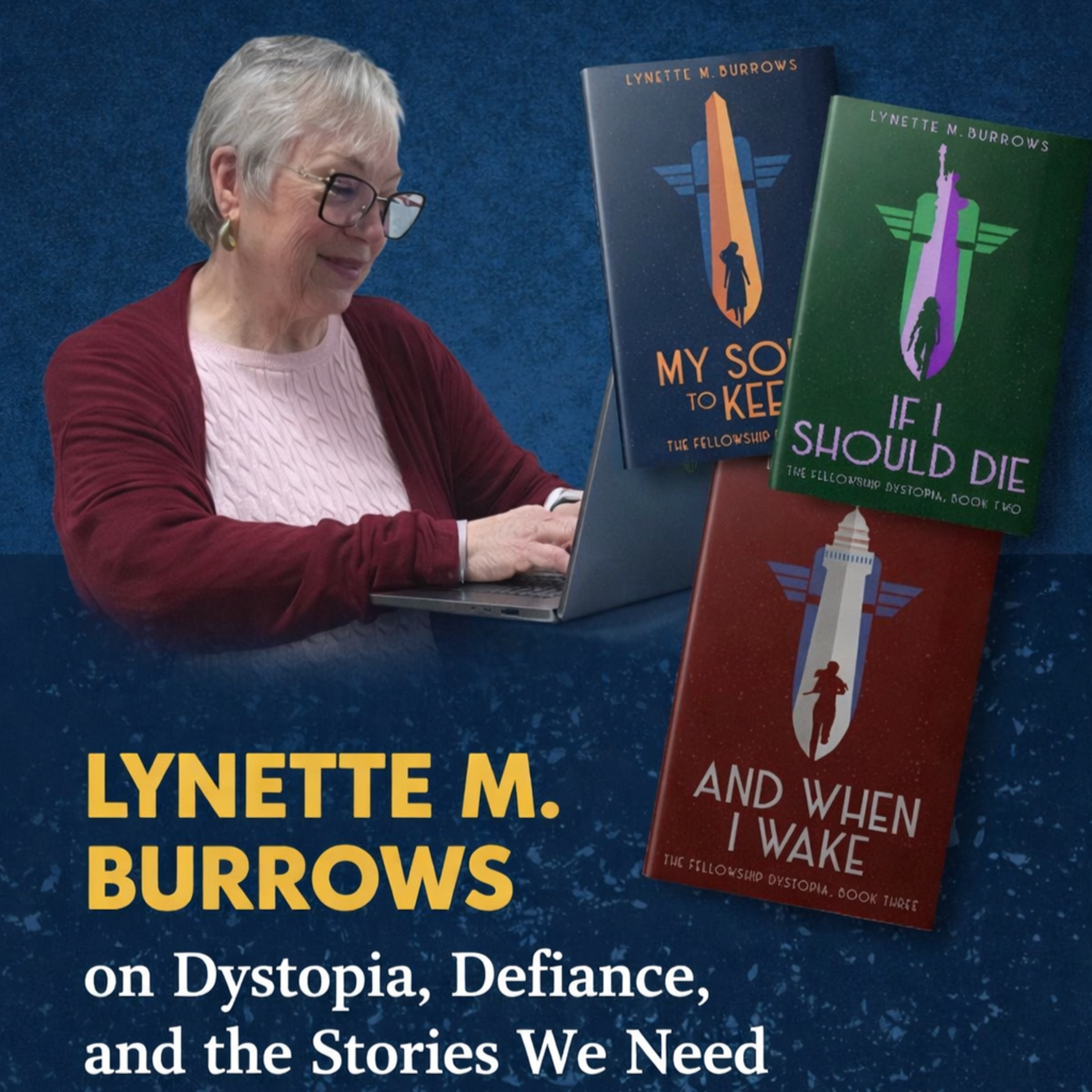 Lynette M. Burrows on Dystopia, Defiance, and the Stories We Need episode artwork