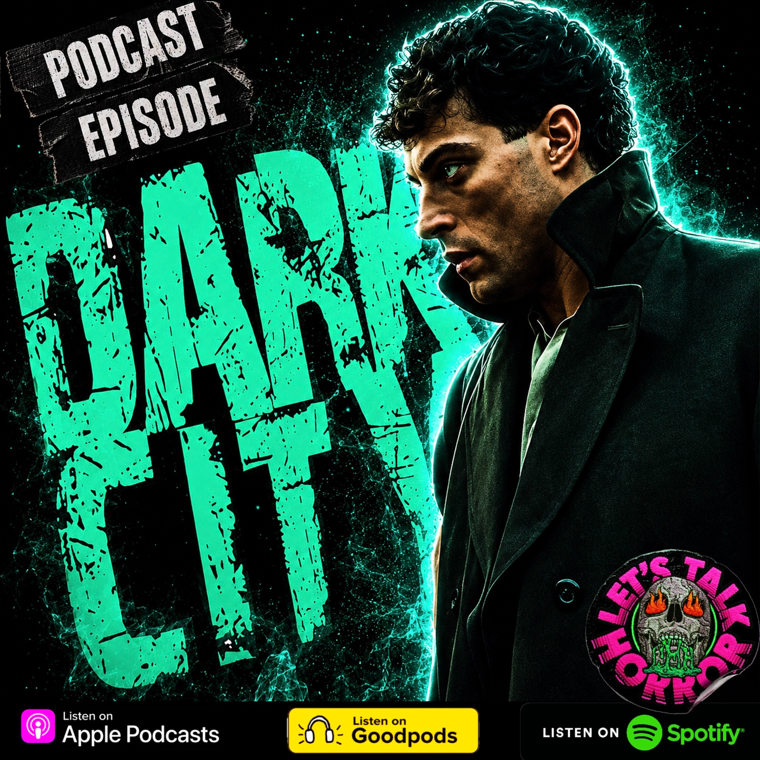 Dark City - ft. DeadBeat Chad from The Pretty Little Podcast episode artwork