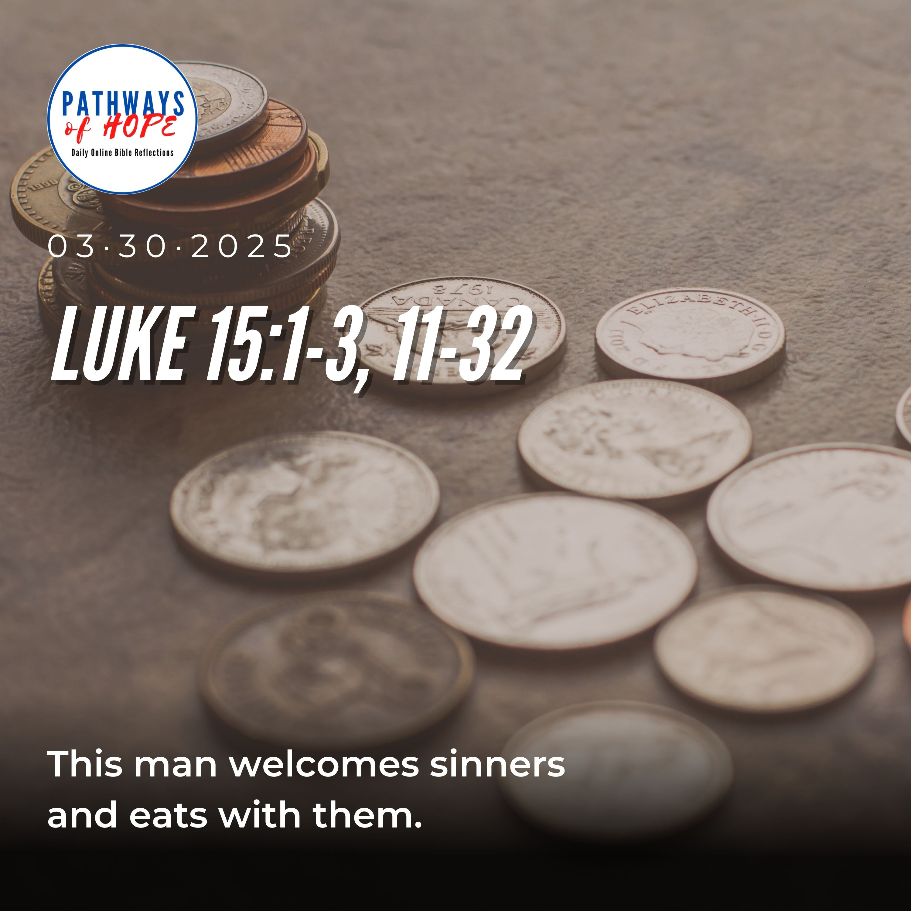 Pathways of Hope: "God Dines with Sinners" episode artwork