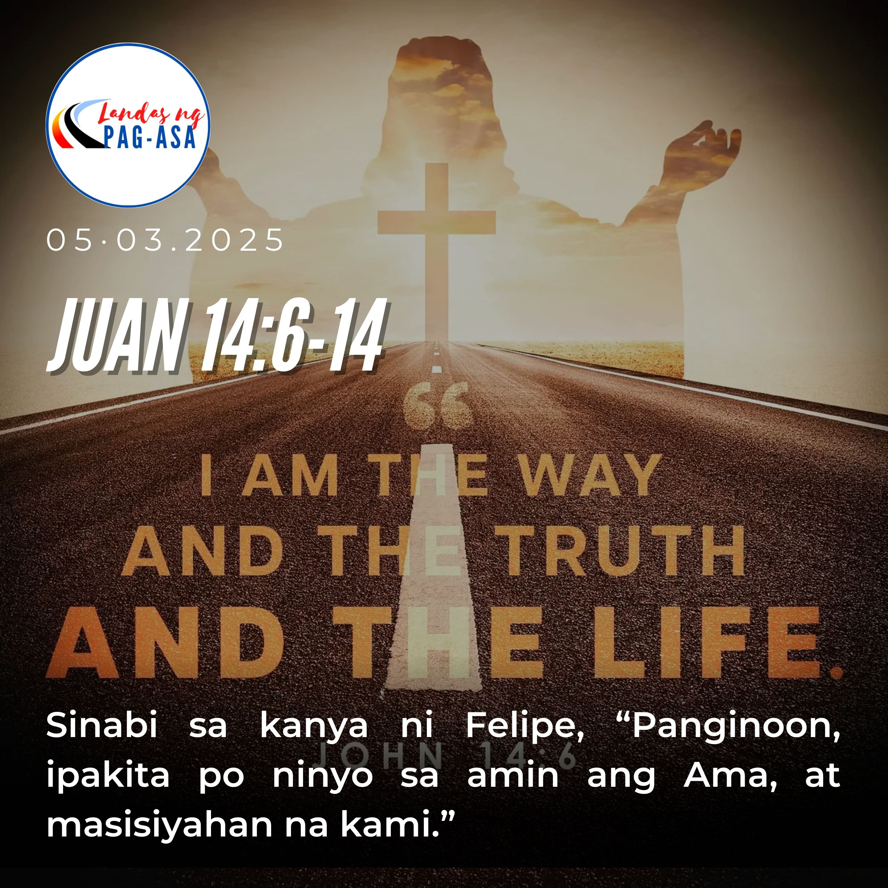 LANDAS NG PAG-ASA : “SI HESUS ANG DAAN, KATOTOHANAN AT BUHAY” episode artwork