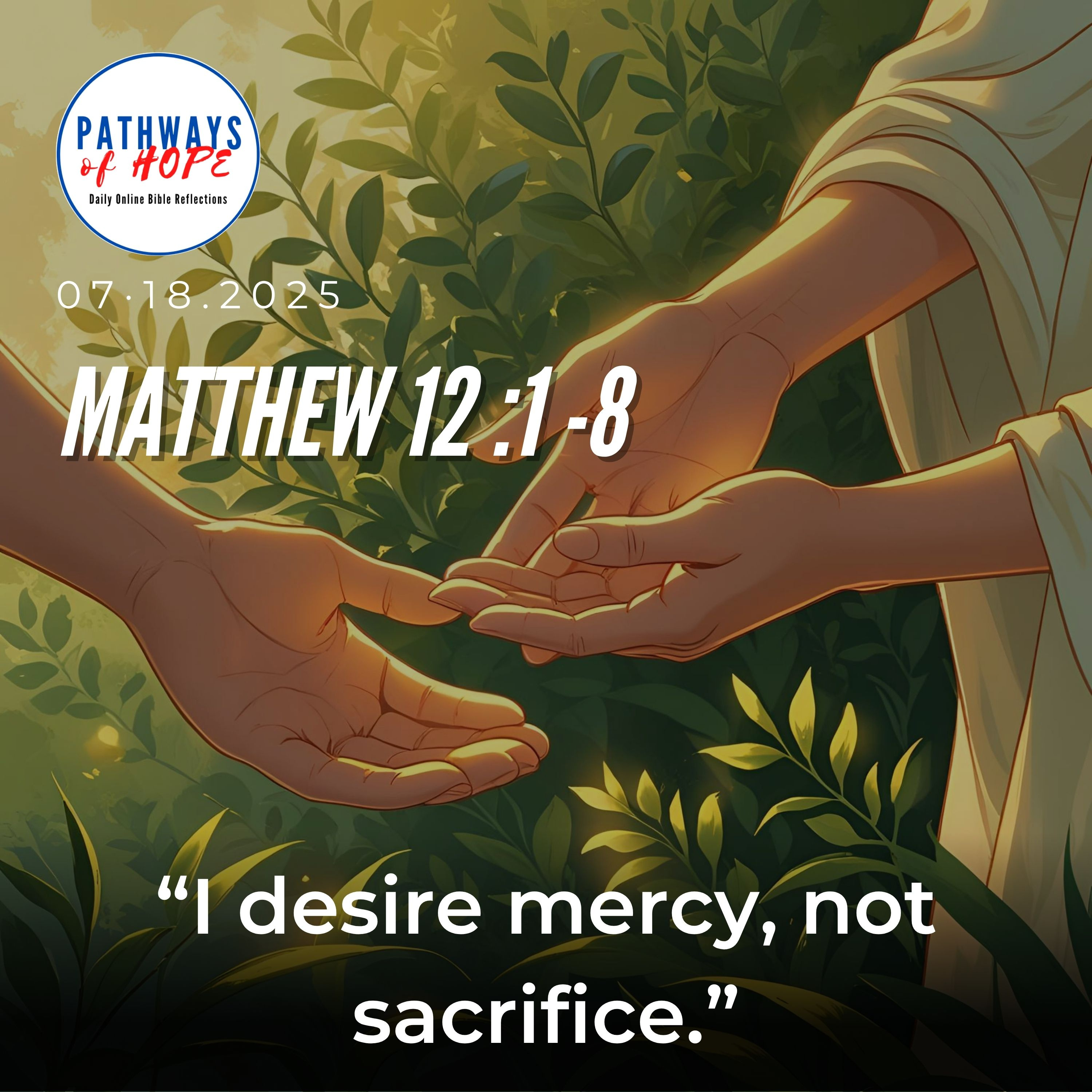 PATHWAYS OF HOPE: “MERCY, NOT SACRIFICE” episode artwork