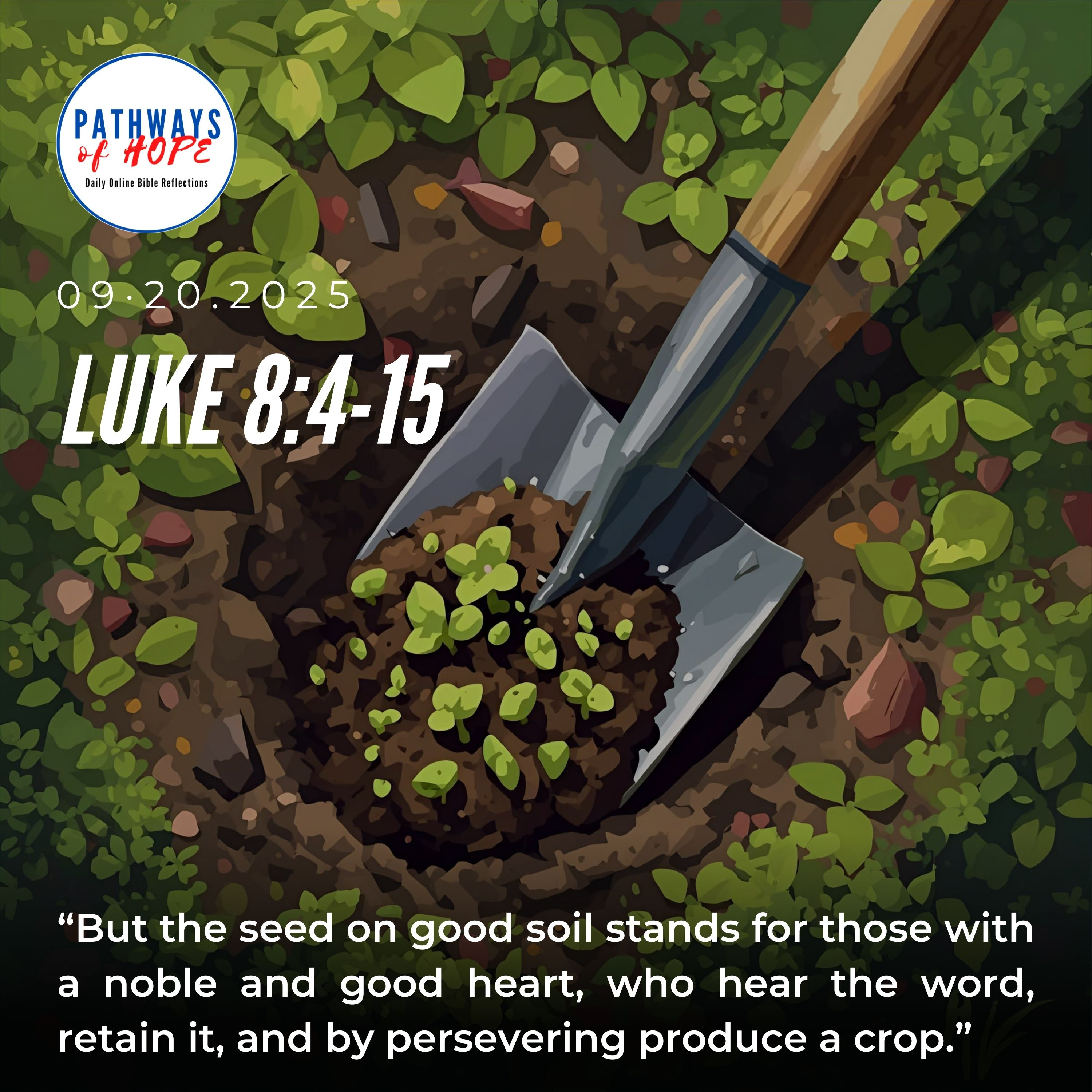 PATHWAYS OF HOPE: “BE A GOOD SOIL” episode artwork