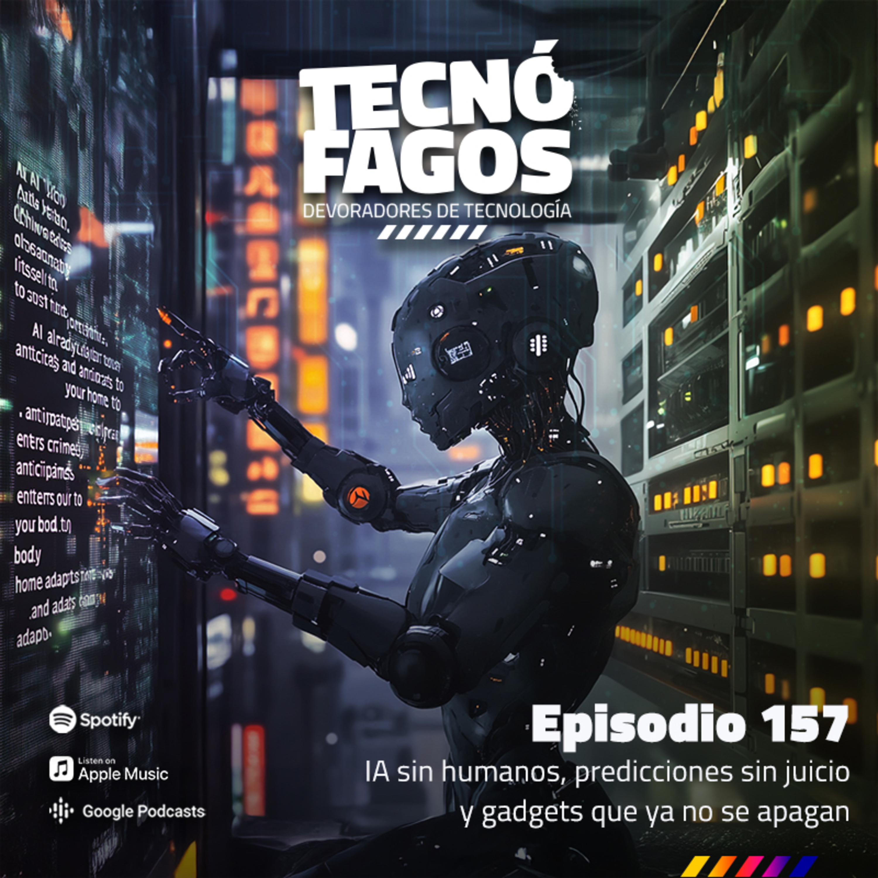 Tecnófagos. Devoradores de tecnología.