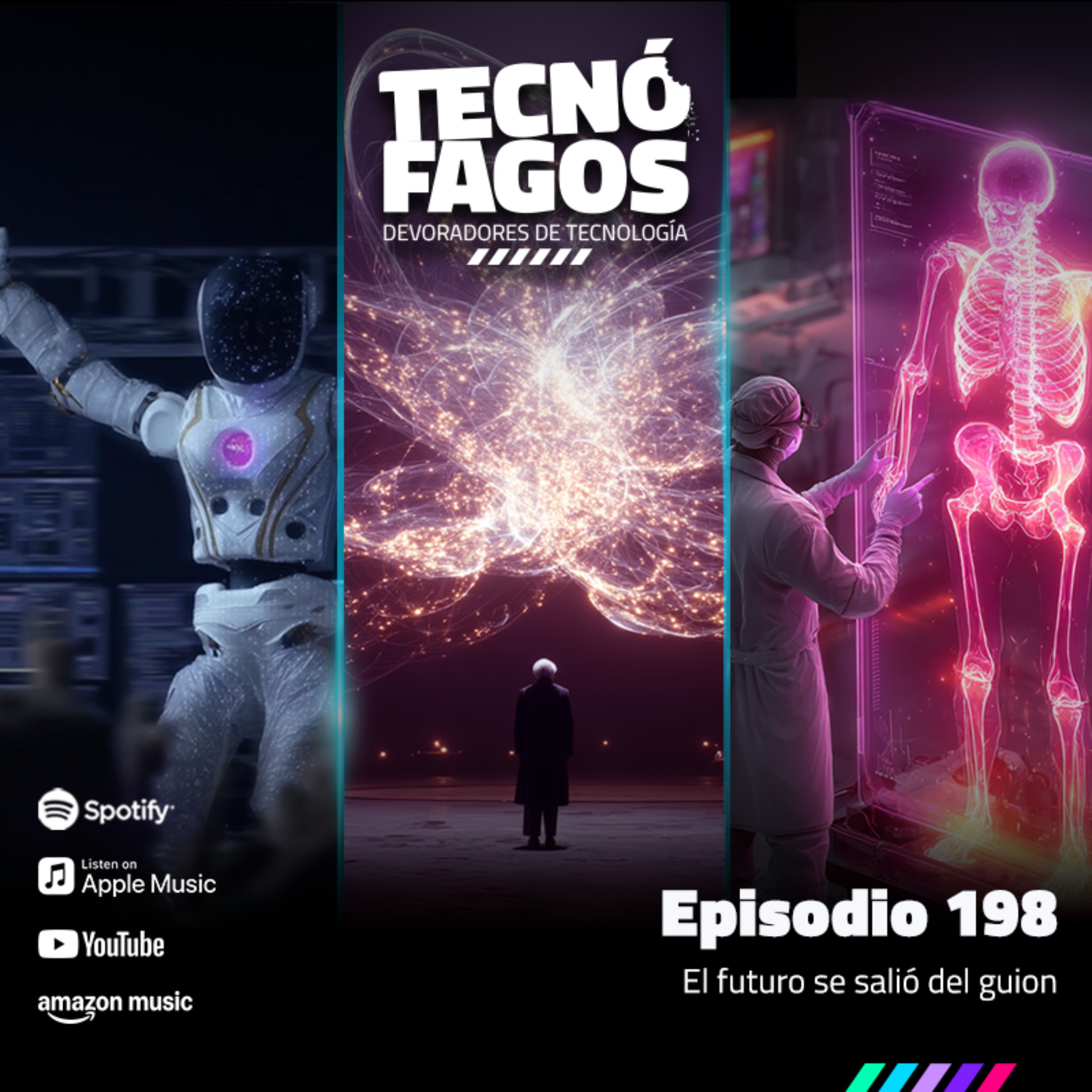 Ep. 198: El futuro se salió del guión