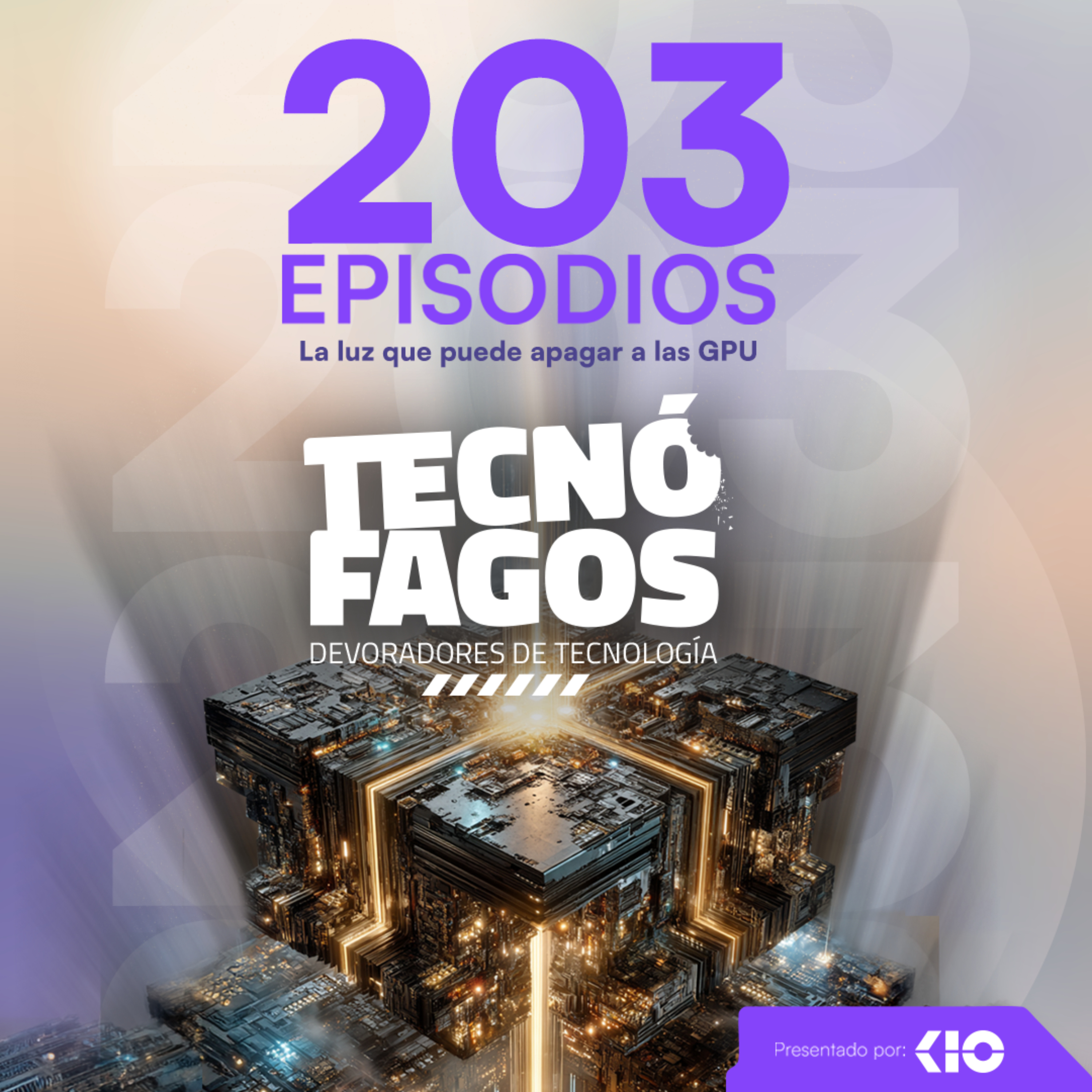 Ep. 203: La luz que puede apagar a las GPU