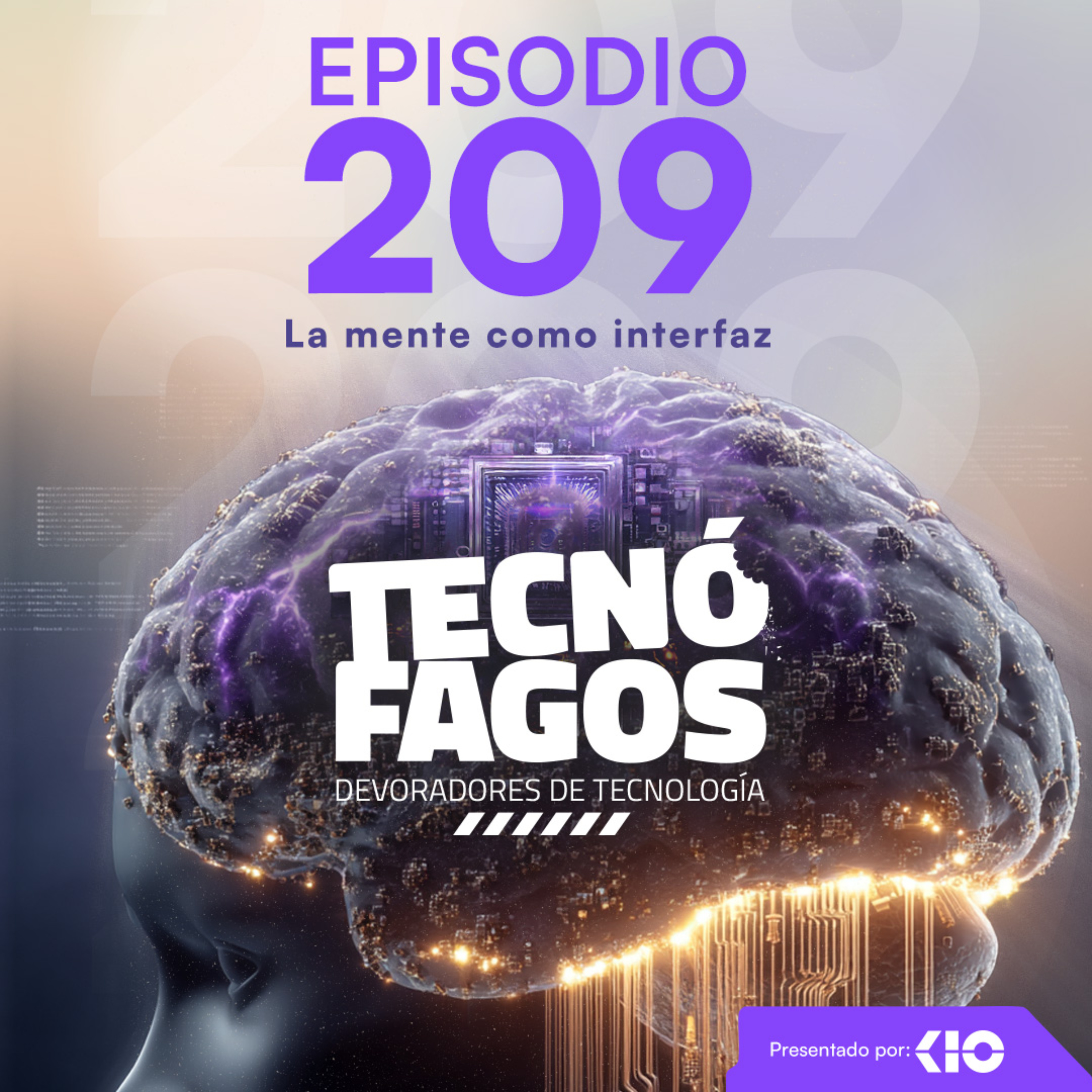 Ep. 209: La mente como interfaz