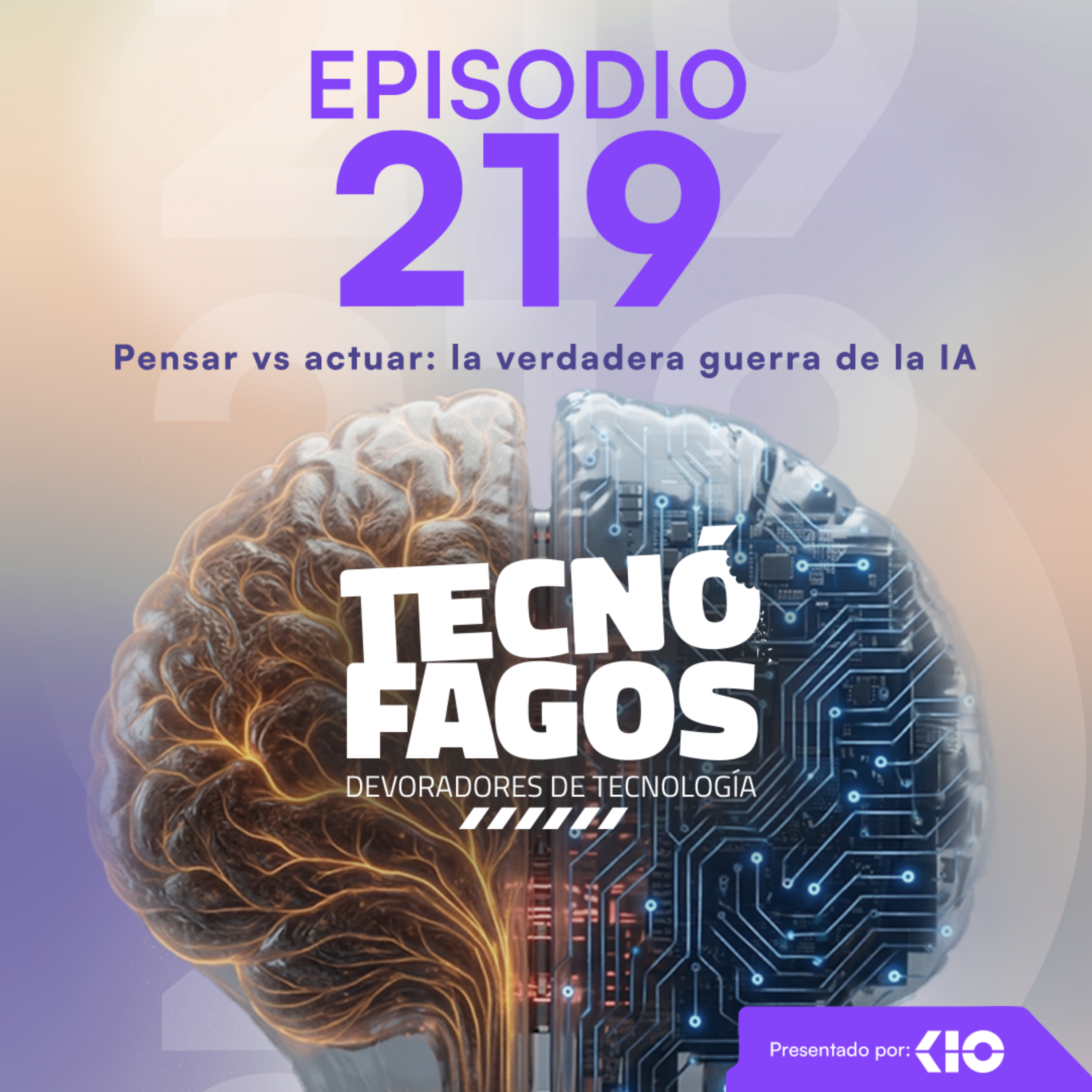 Ep. 219: Pensar vs actuar: la verdadera guerra de la IA