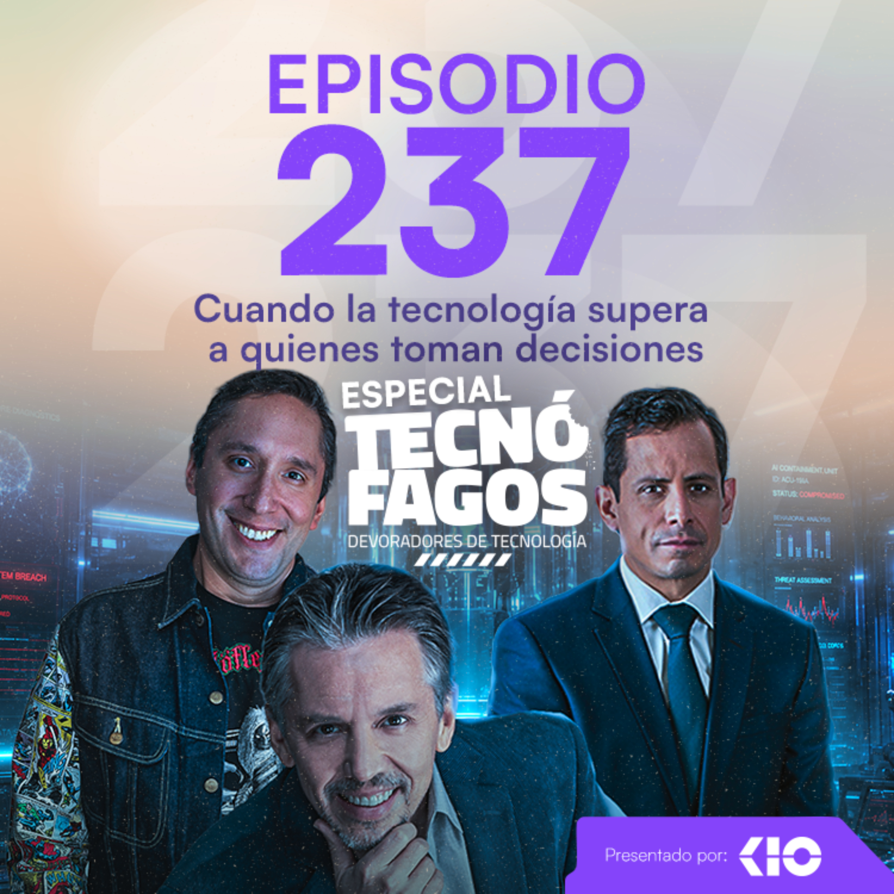 Ep. 237: Cuando la tecnología supera a quienes toman decisiones
