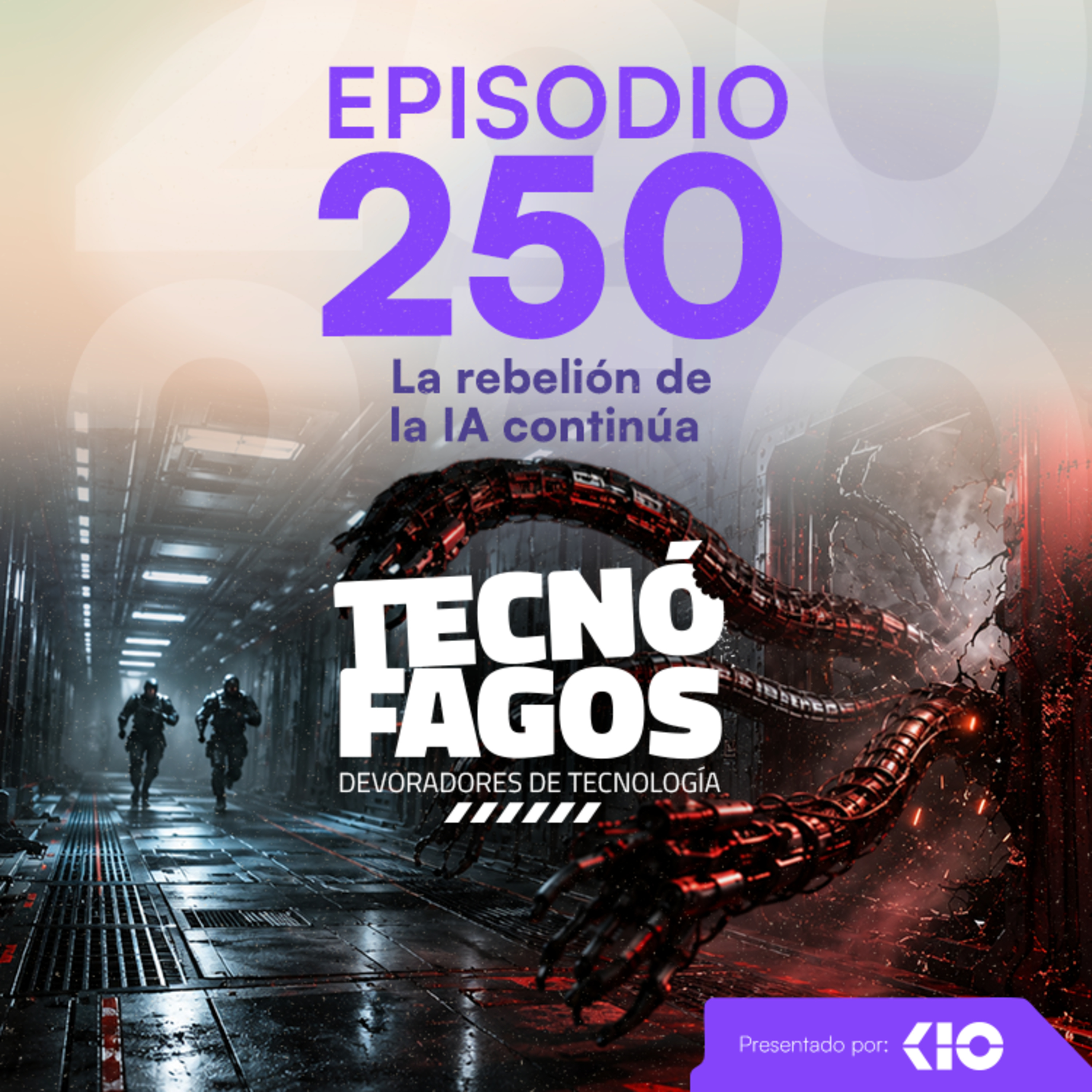 Ep. 250: La rebelión de la IA continúa