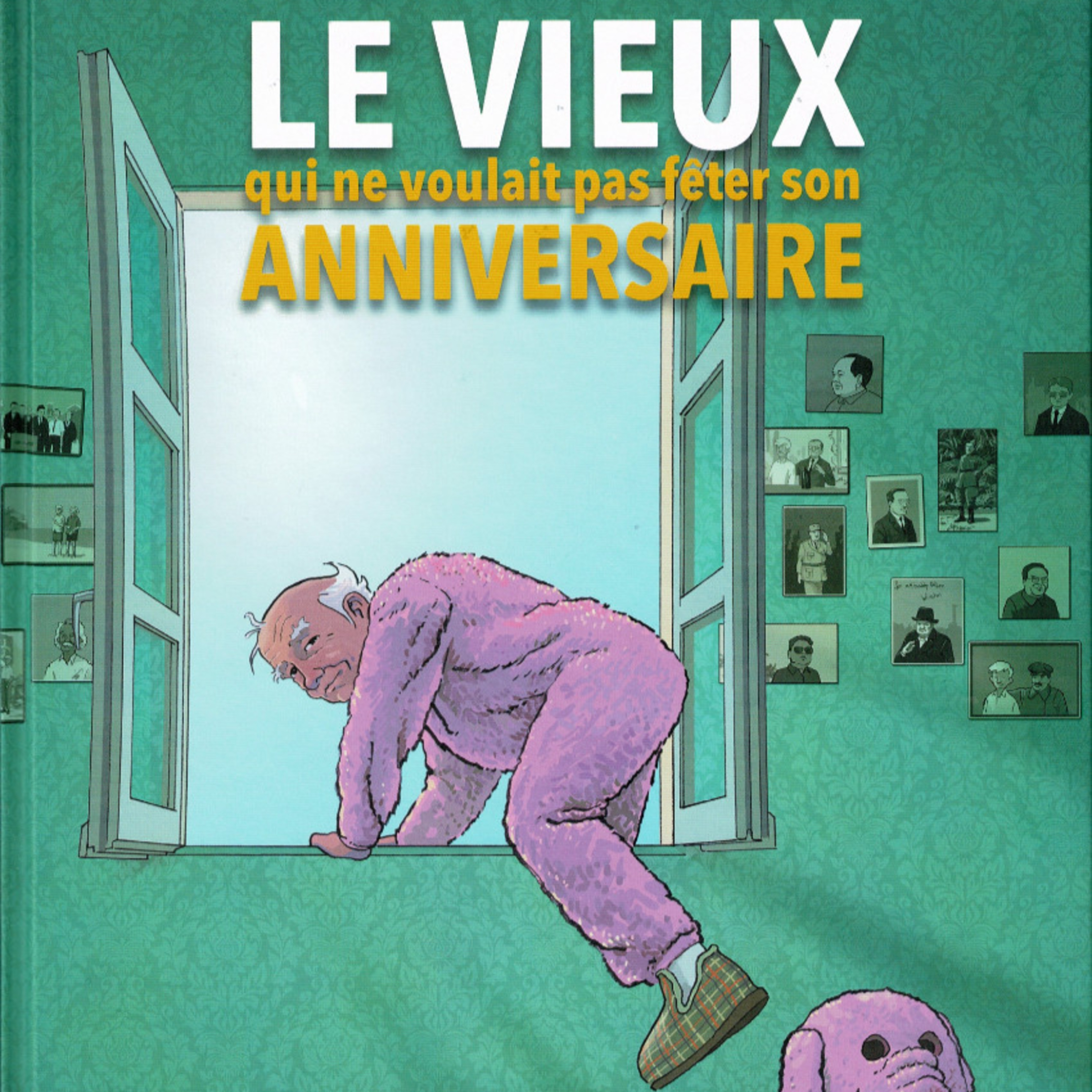 Le vieux qui ne voulait pas fêter son anniversaire episode artwork