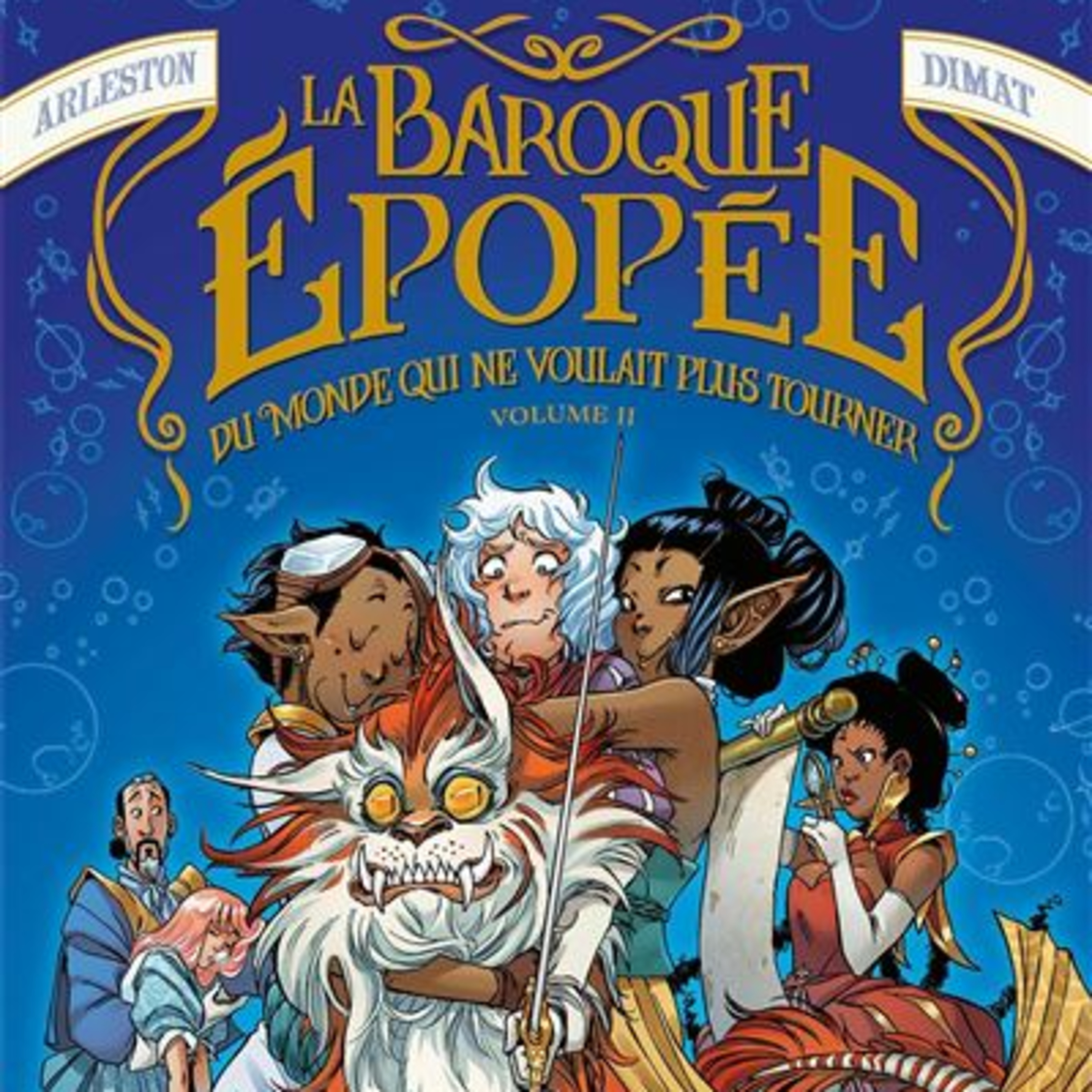 La baroque épopée du monde qui ne voulait plus tourner 2 episode artwork