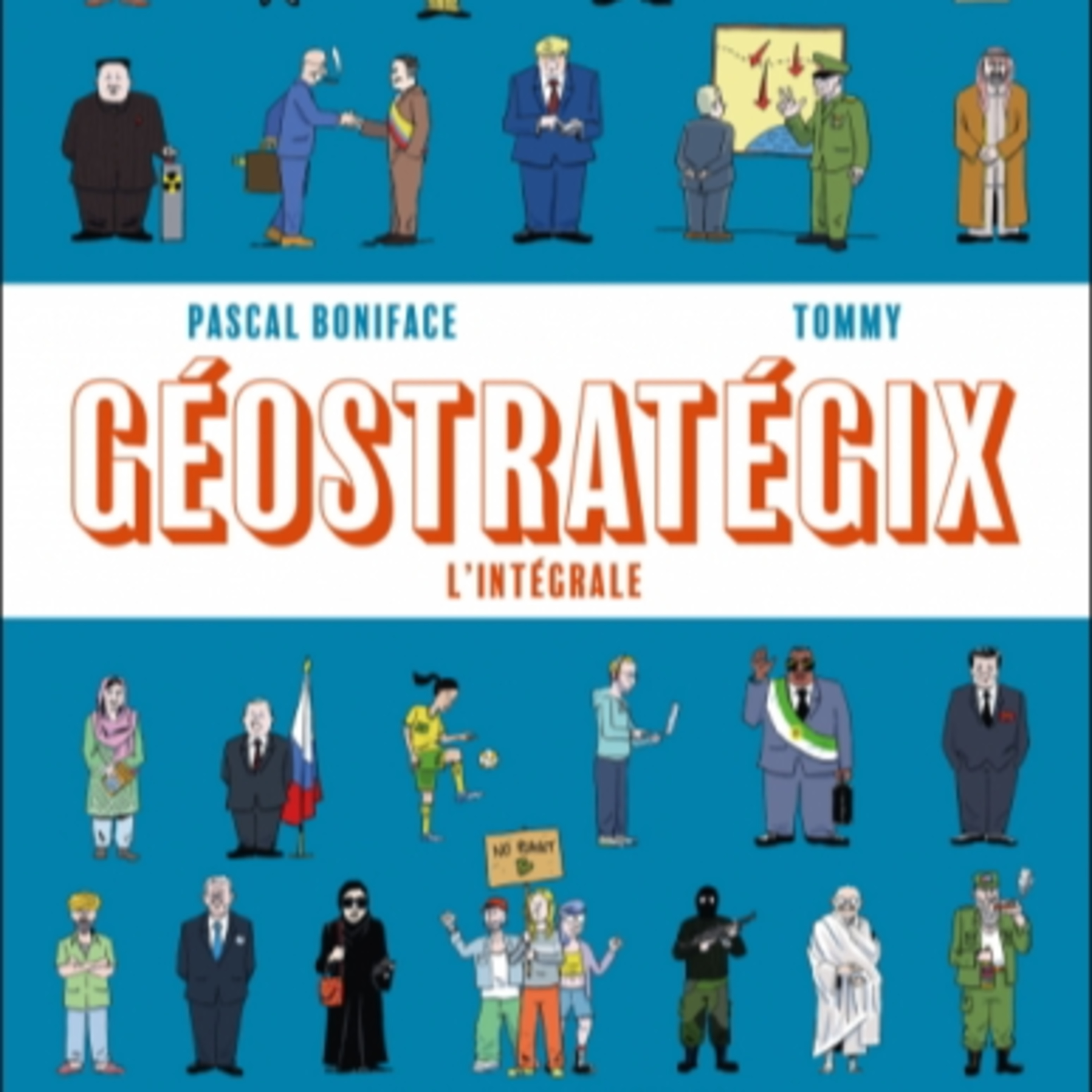 Géostratégix l'intégrale episode artwork