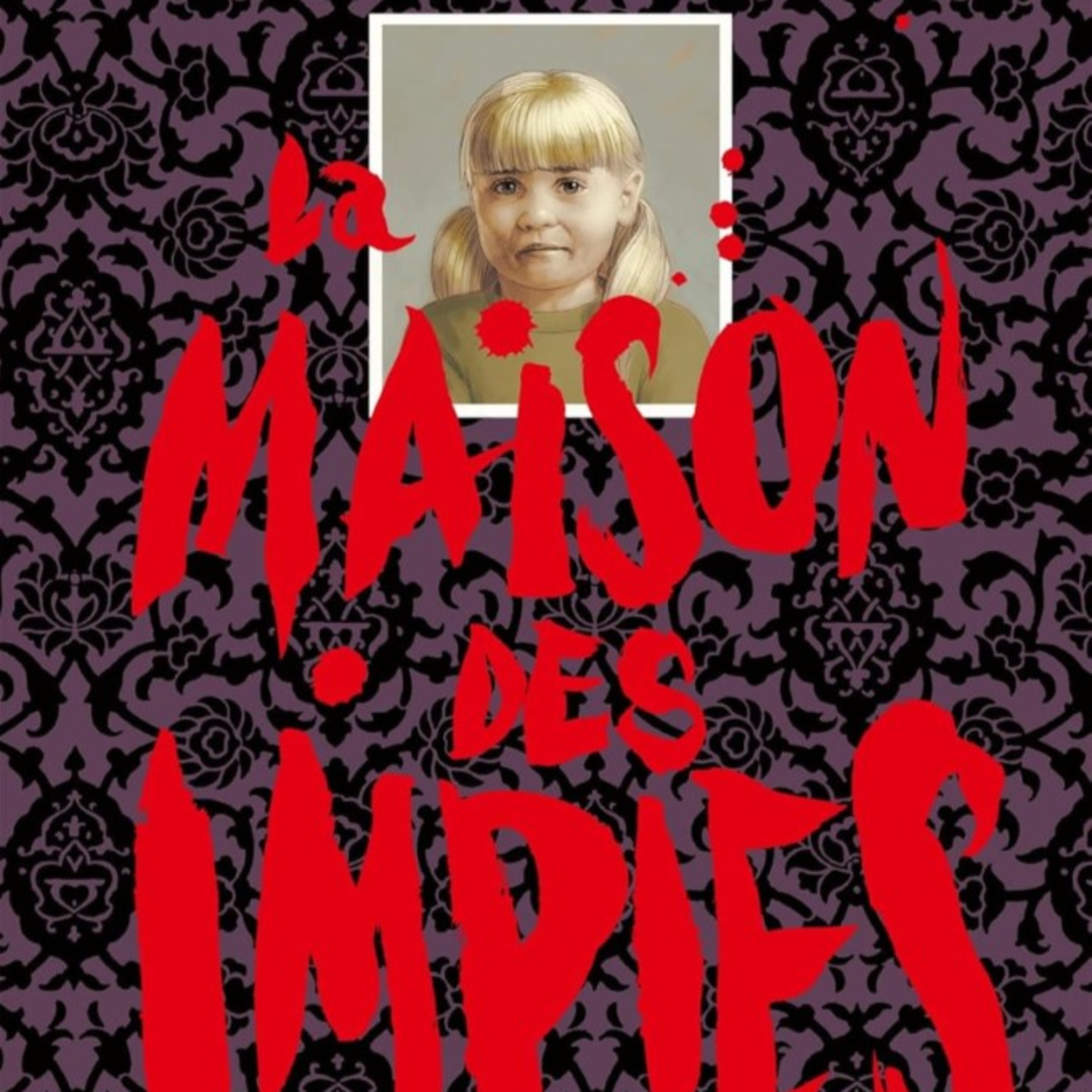 La maison des impies episode artwork