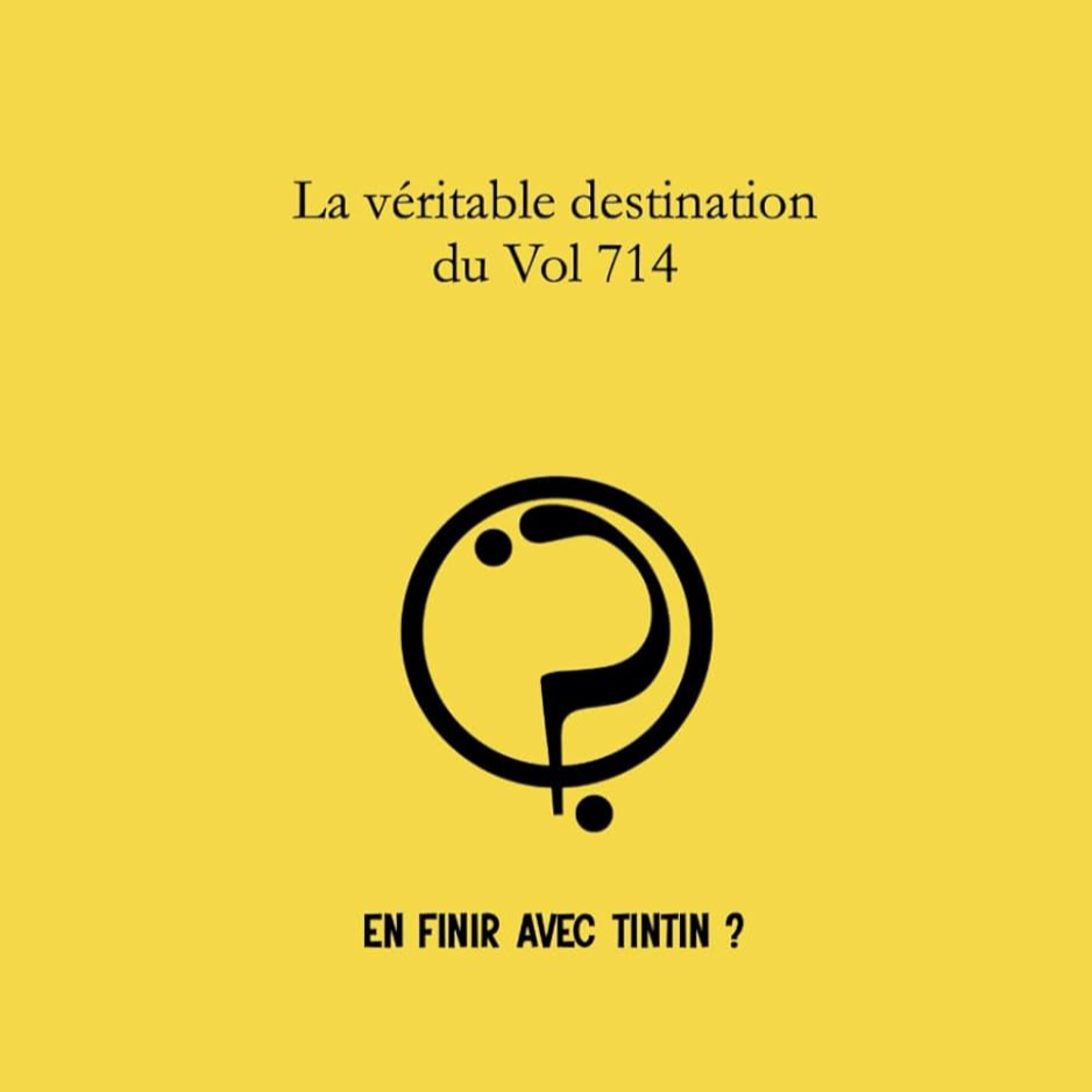 Boulevard Tintin - La véritable destination du Vol 714 episode artwork