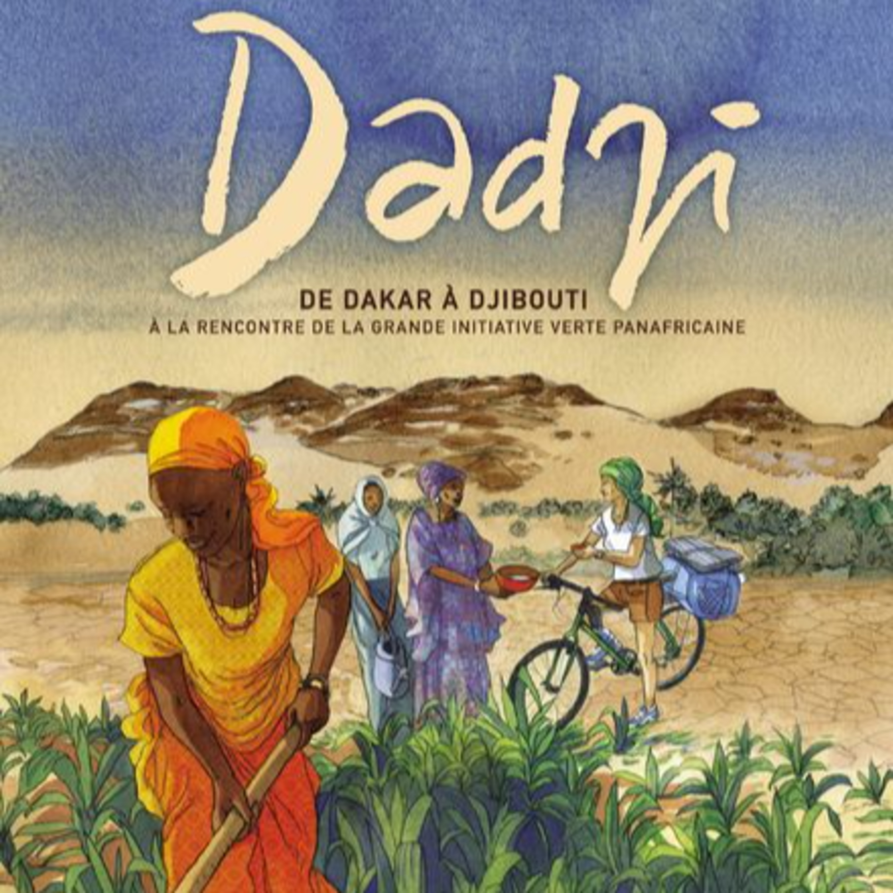Dadji De Dakar à Djibouti episode artwork