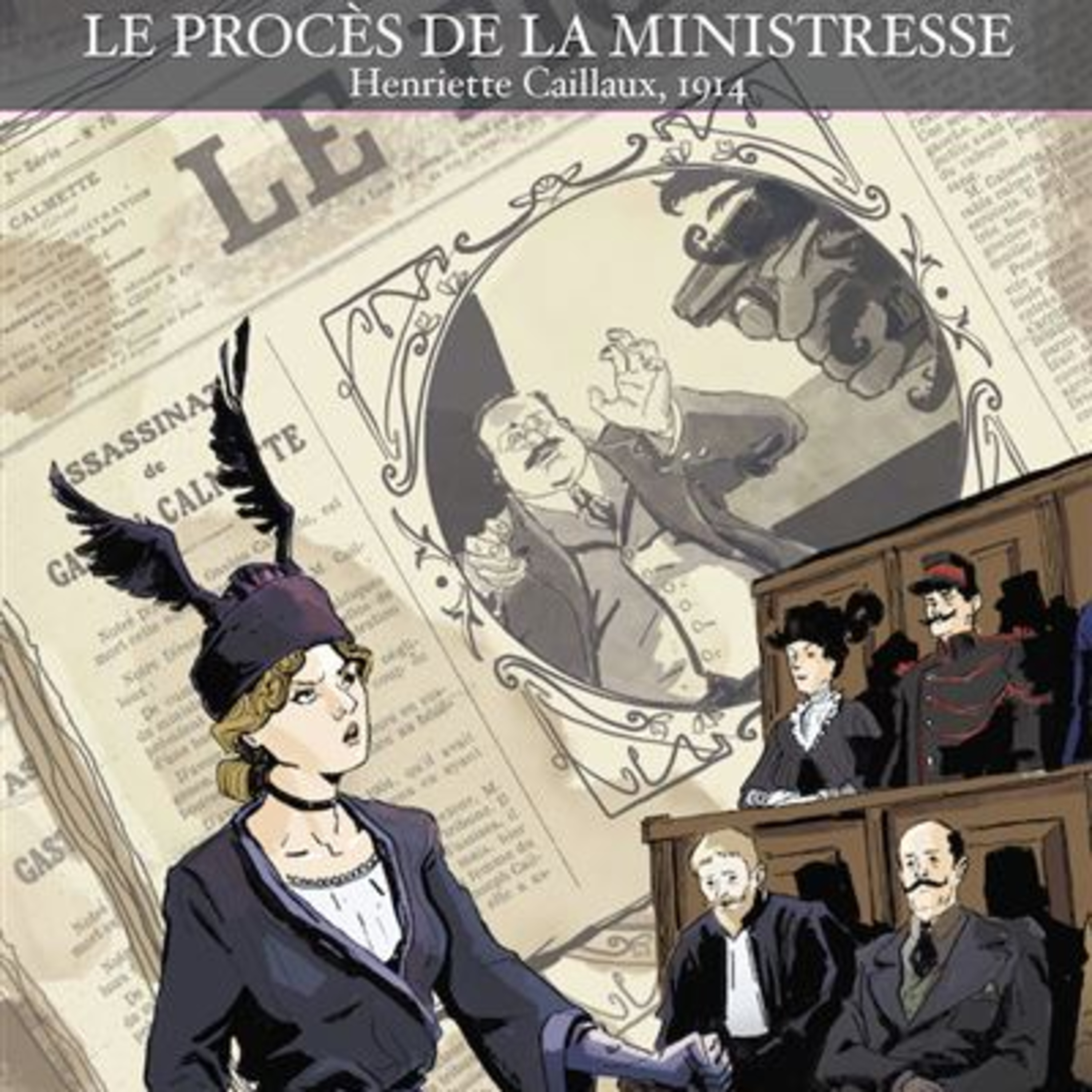L'heure H 3 - Le procès de la ministresse episode artwork