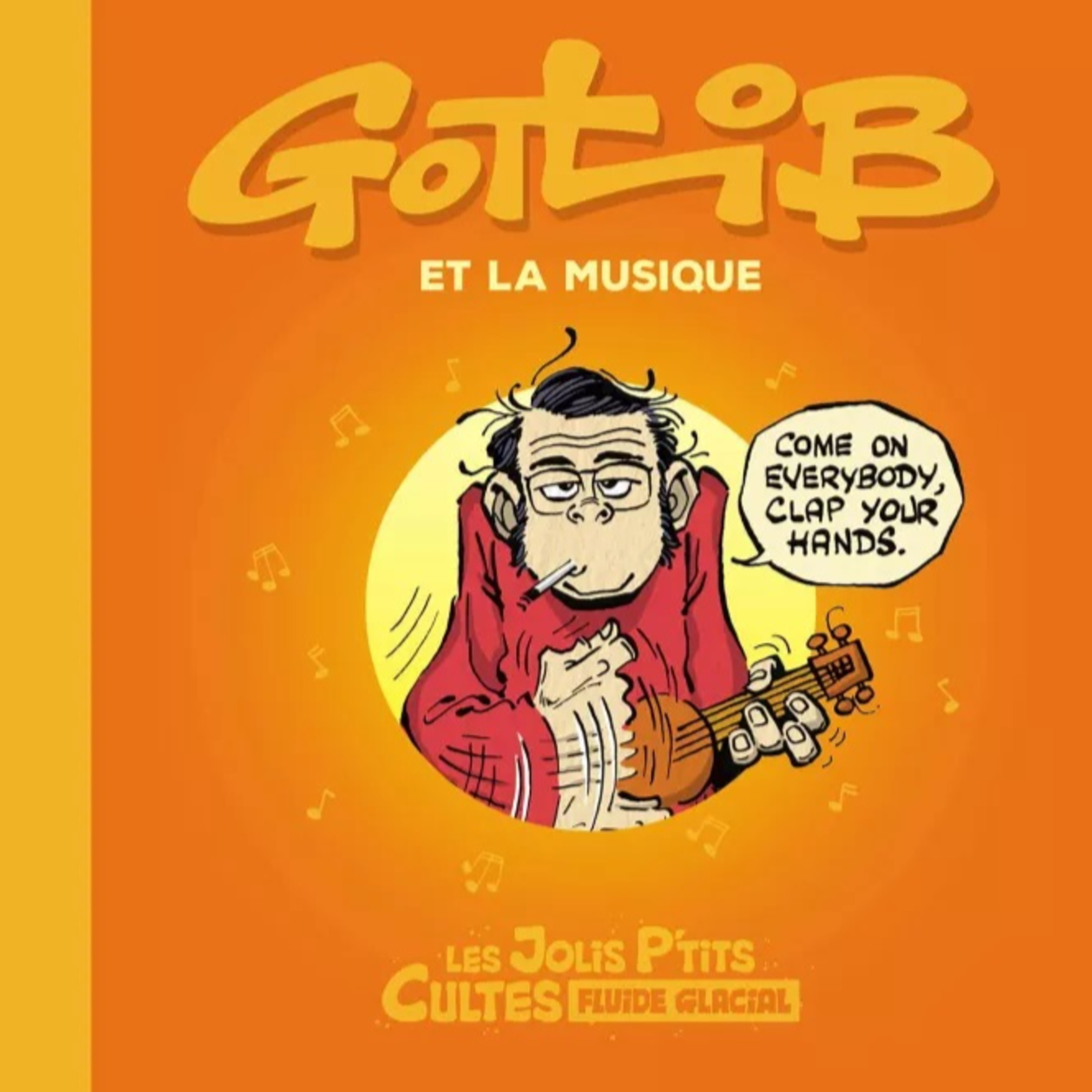Les Jolis p'tits Cultes 3 - Gotlib et la musique episode artwork
