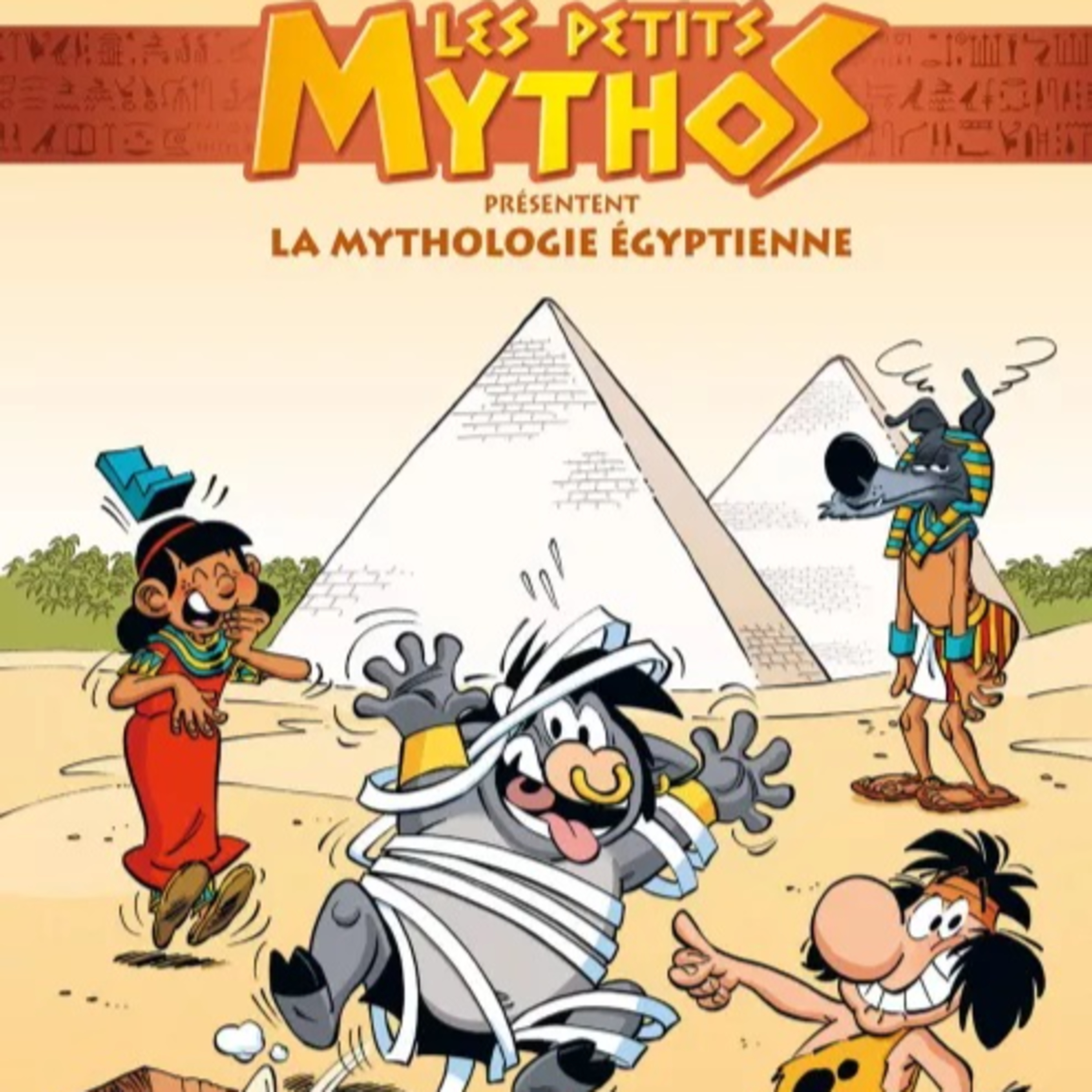 Les petits mythos présentent la Mythologie Egyptienne episode artwork