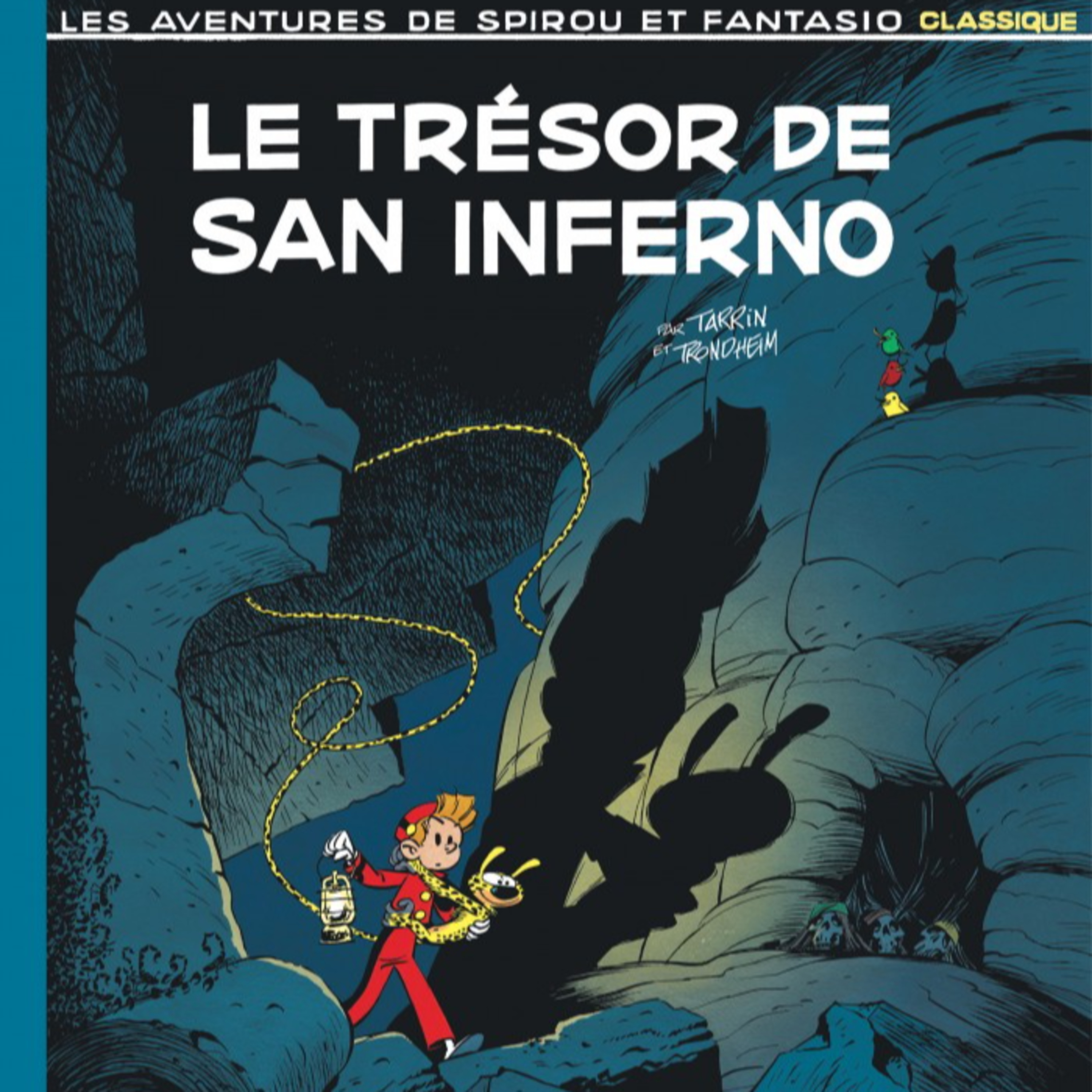 Spirou classique - Le trésor de San Inferno