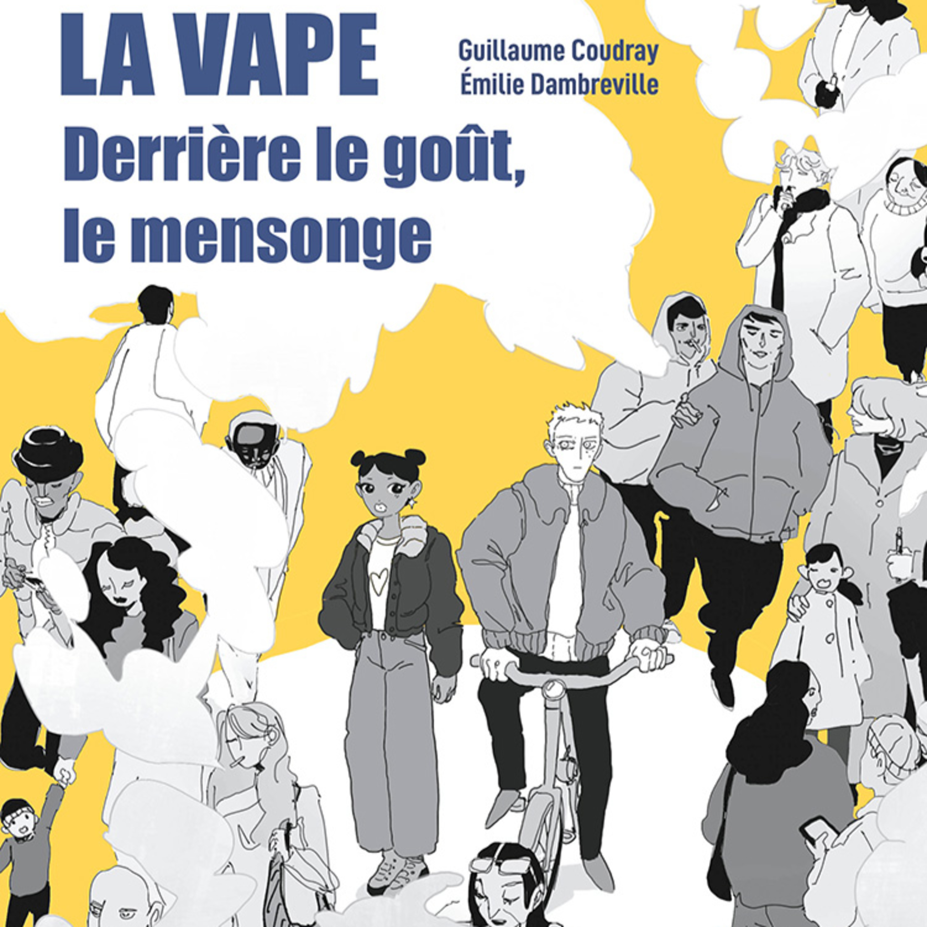La vape Derrière le goût, le mensonge episode artwork