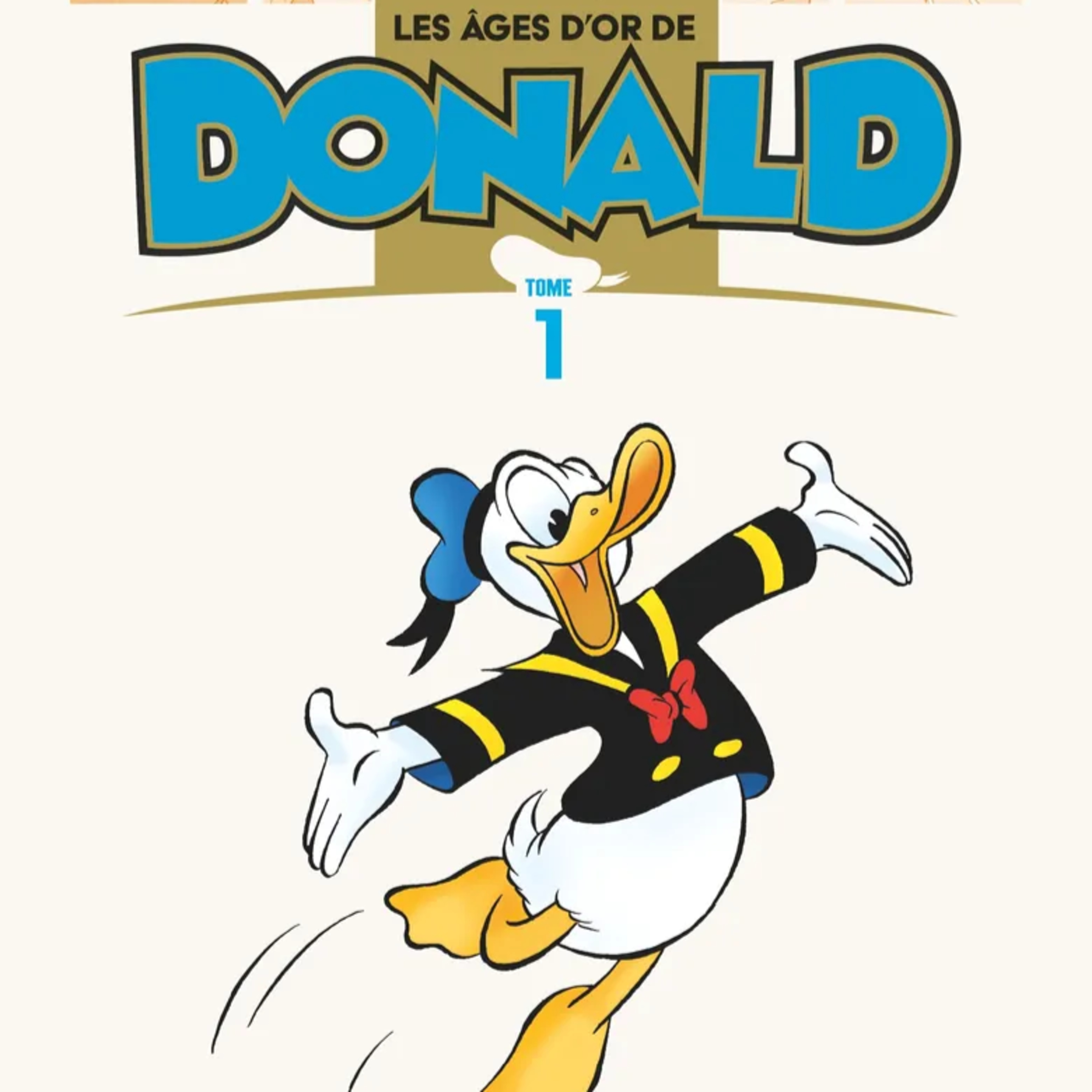 Donald - Les âges d'or de Donald 1 episode artwork