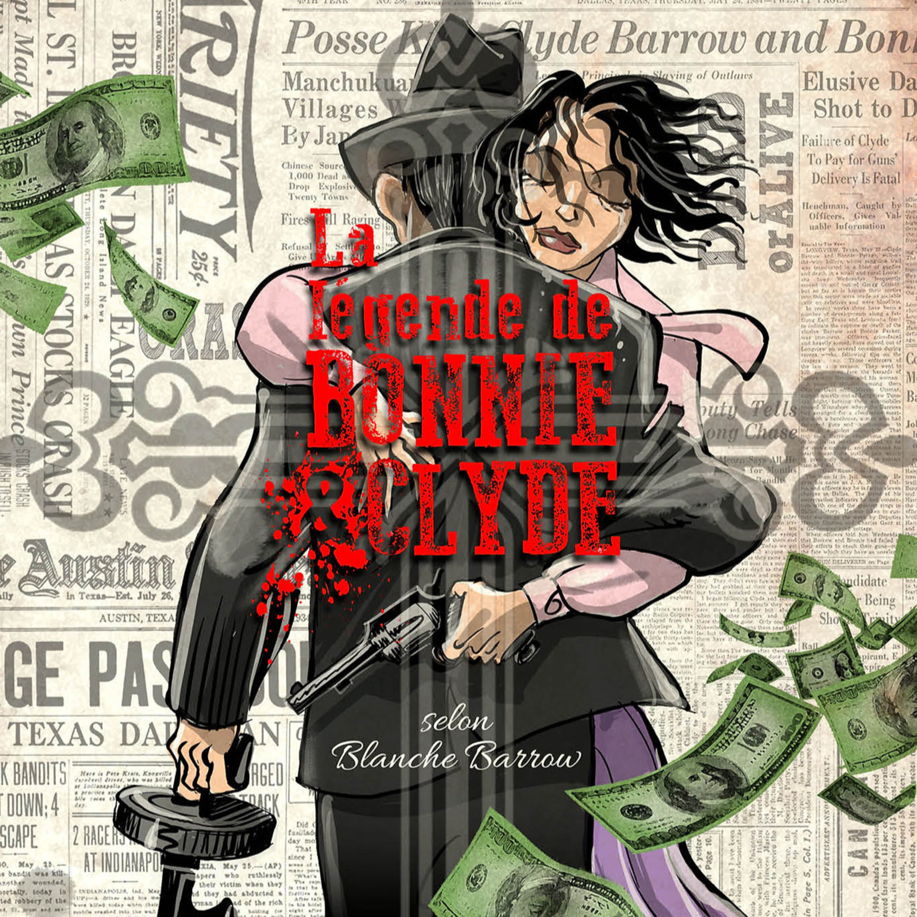 La légende de Bonnie & Clyde 1 episode artwork