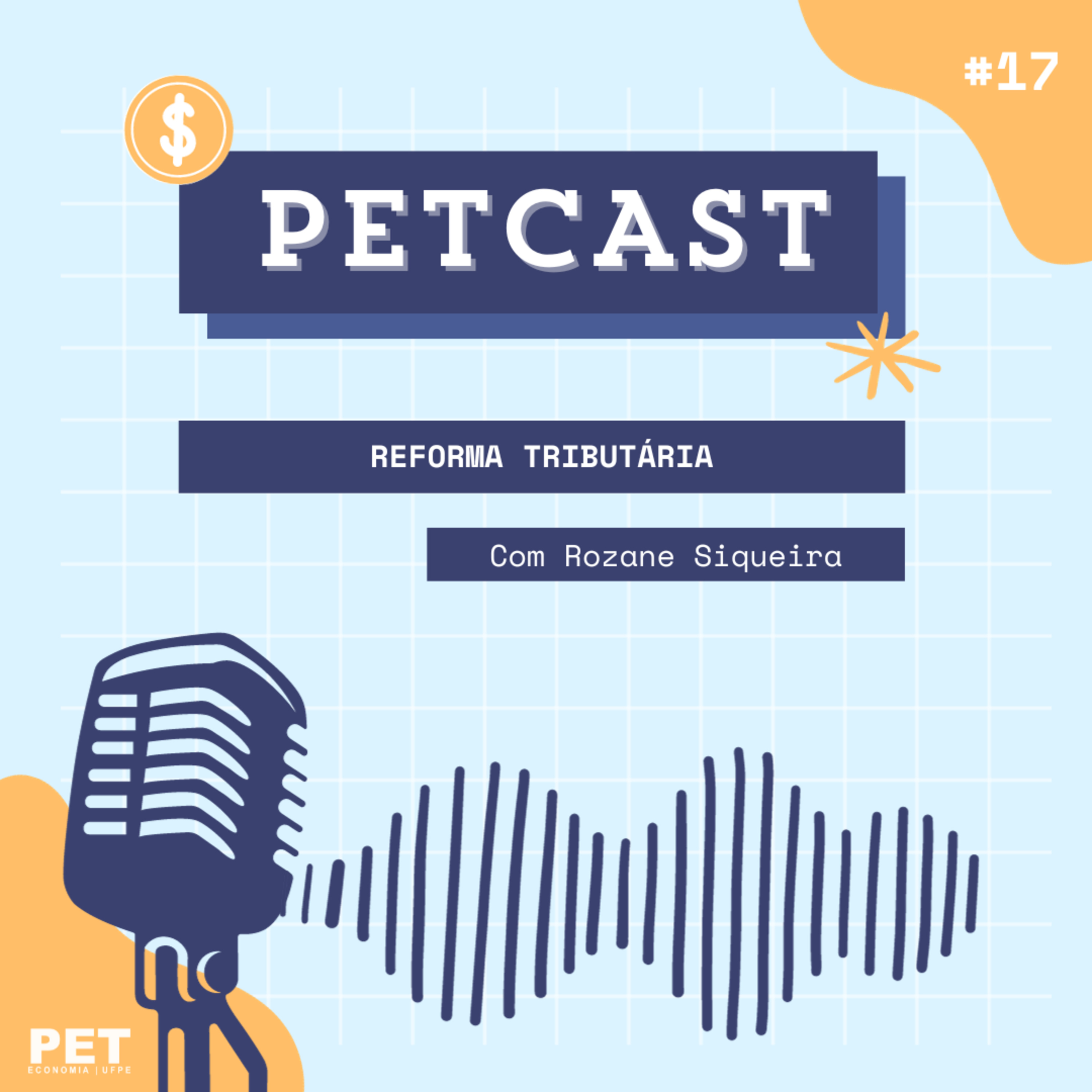 PETCast Nº17 - Reforma Tributária episode artwork
