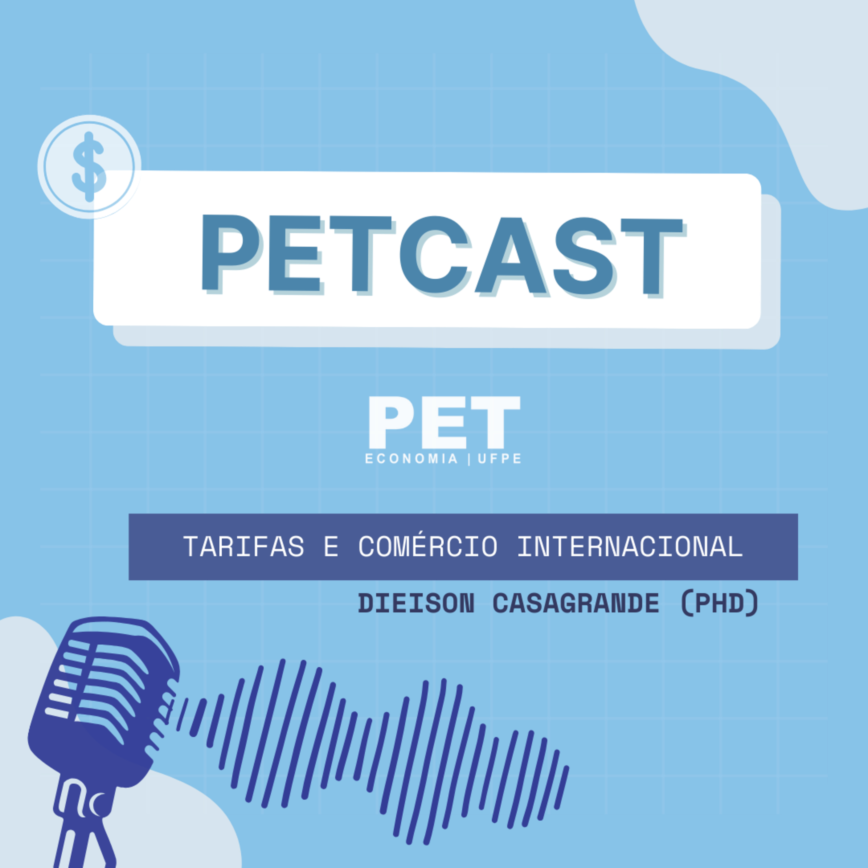 PETCast N°22 - Tarifas e Comércio Interacional episode artwork