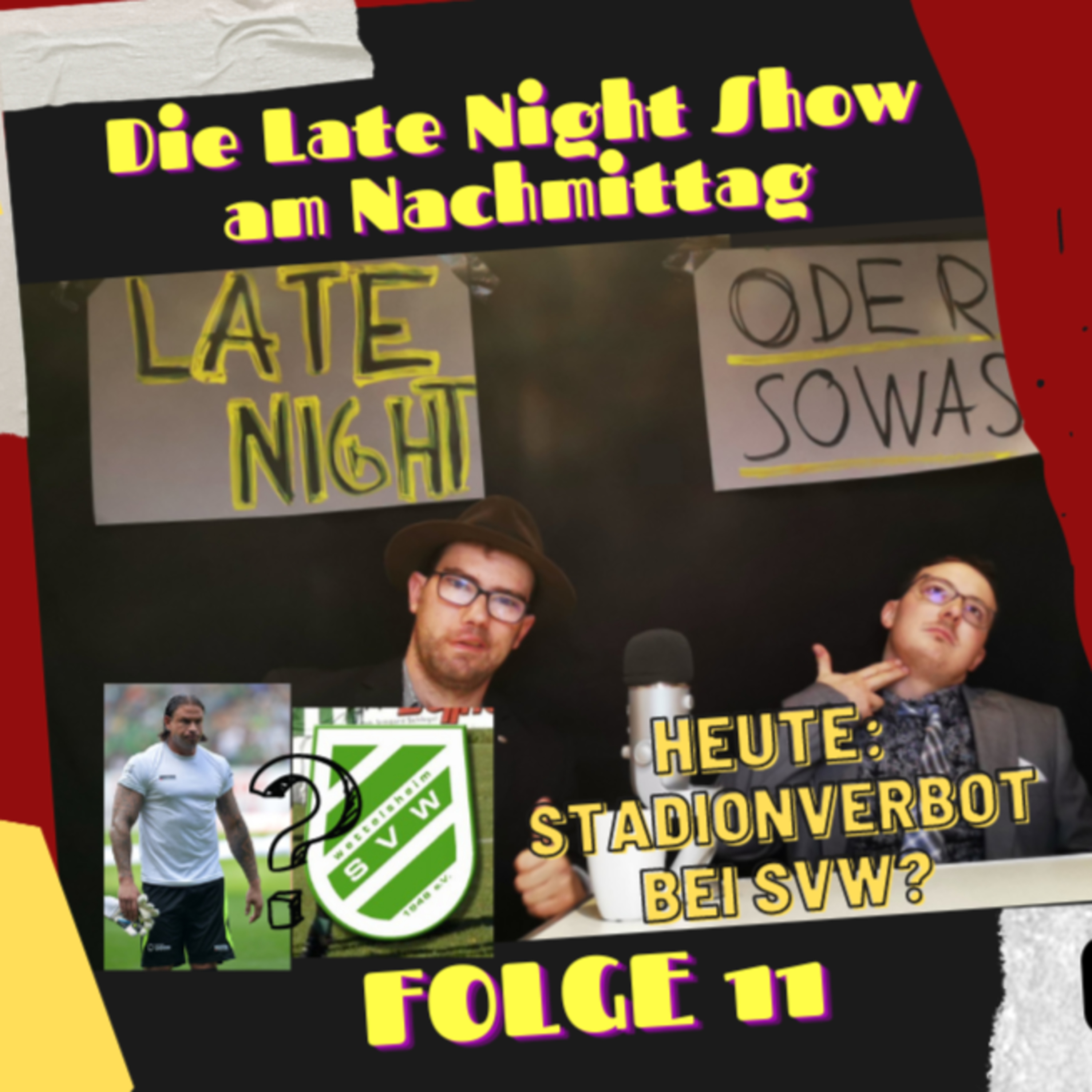 Late Night Show am Nachmittag Folge 11 - Tim Wiese und SVW? episode artwork