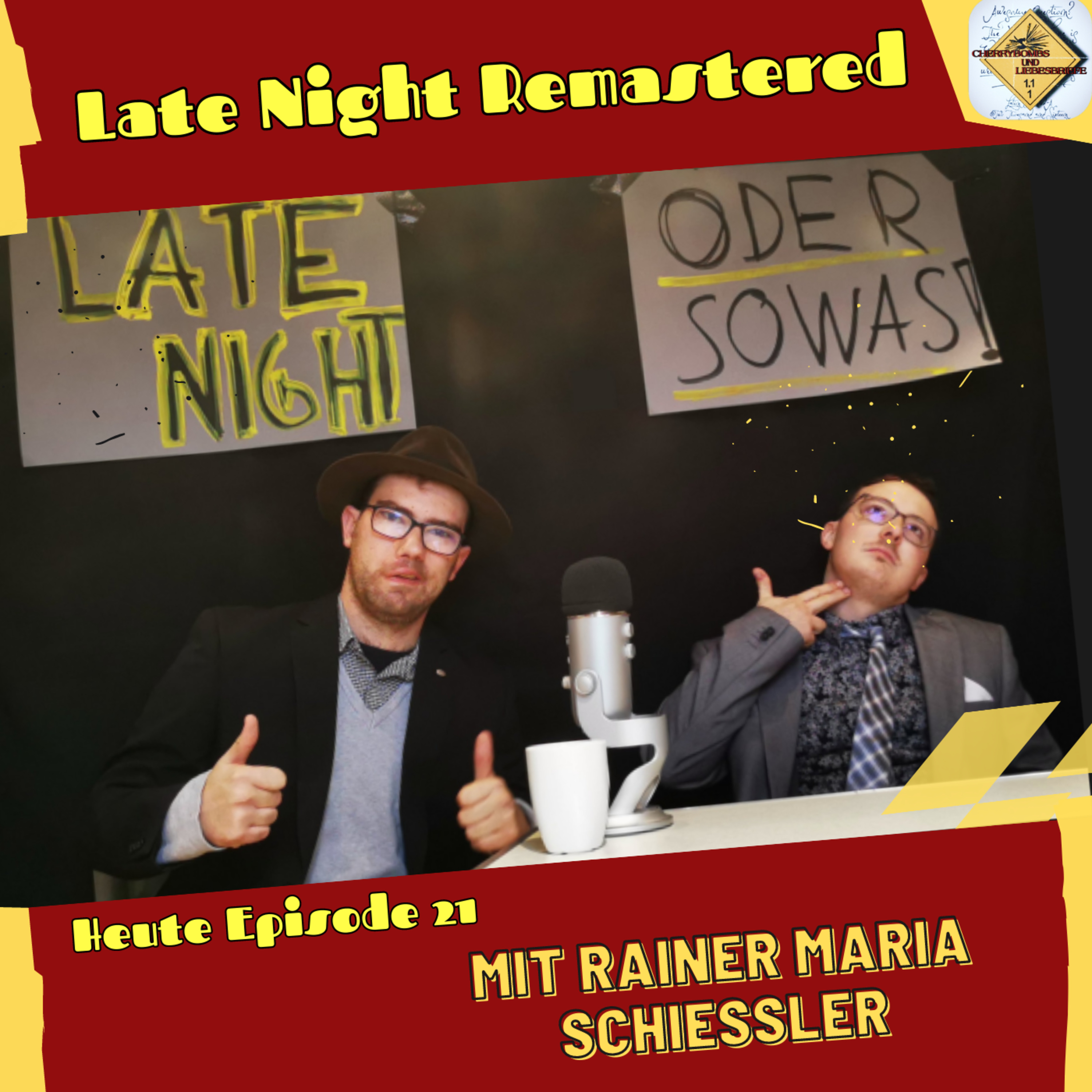 Late Night Remastered - Reupload Episode 21 mit Rainer Maria Schießler episode artwork