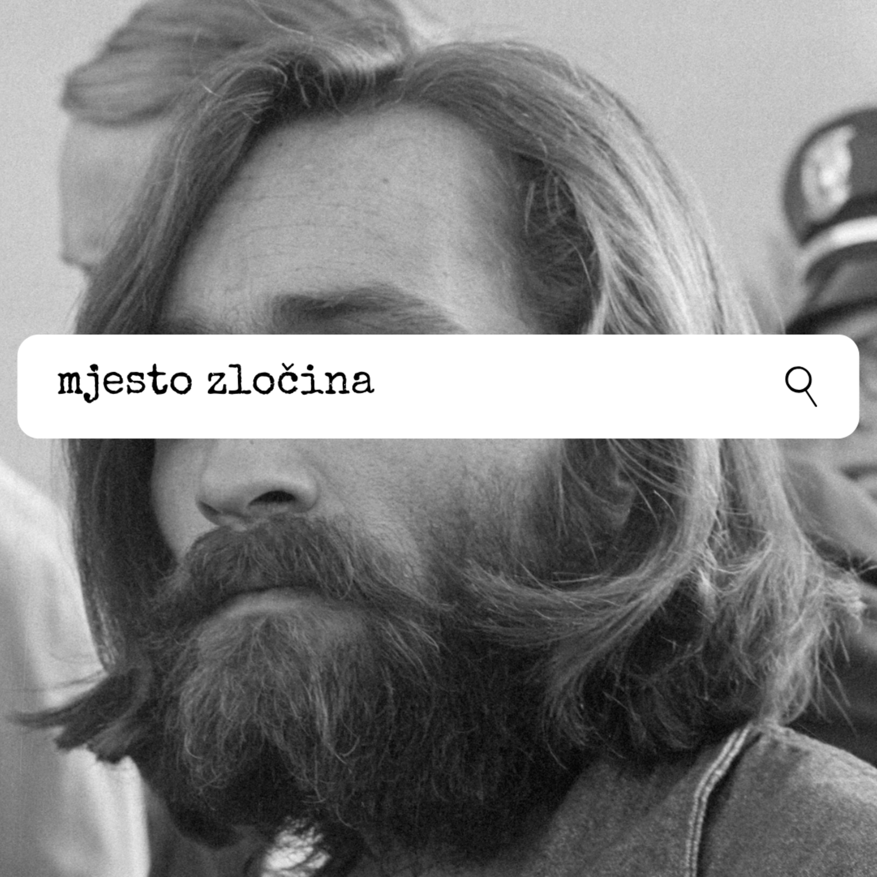Epizoda 223: Charles Manson: Dio Prvi episode artwork