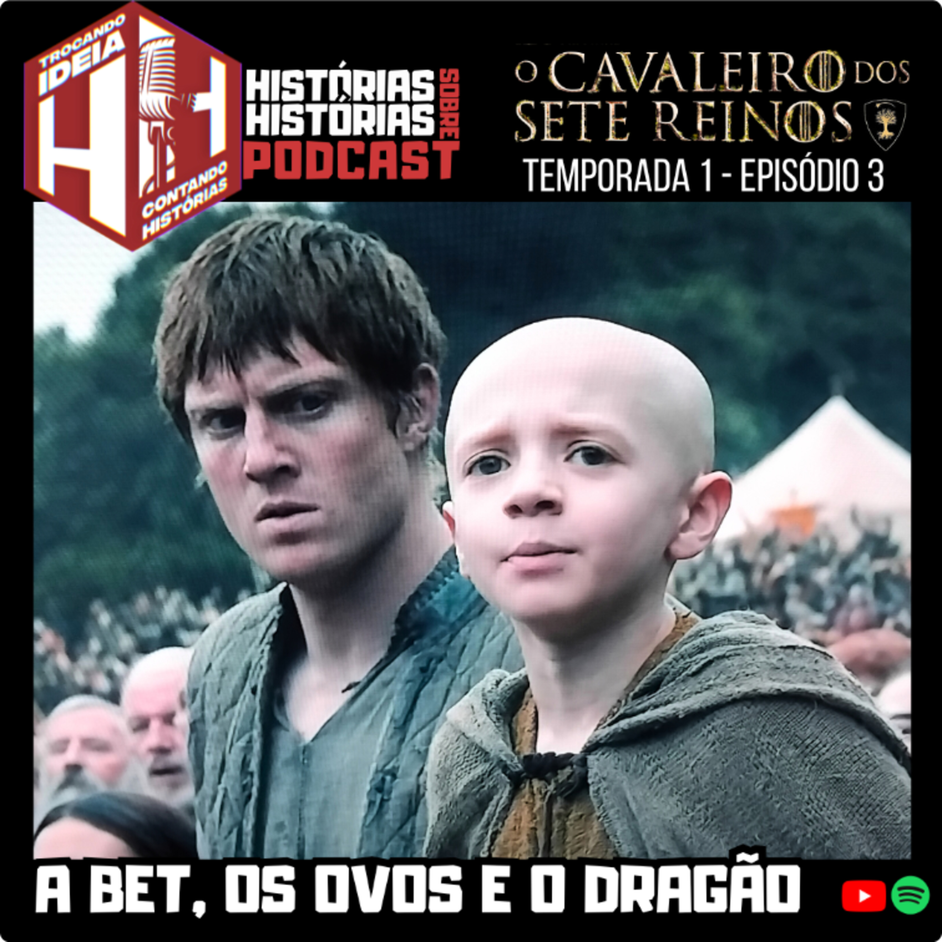 O Cavaleiro dos Sete Reinos - T1.E3 episode artwork