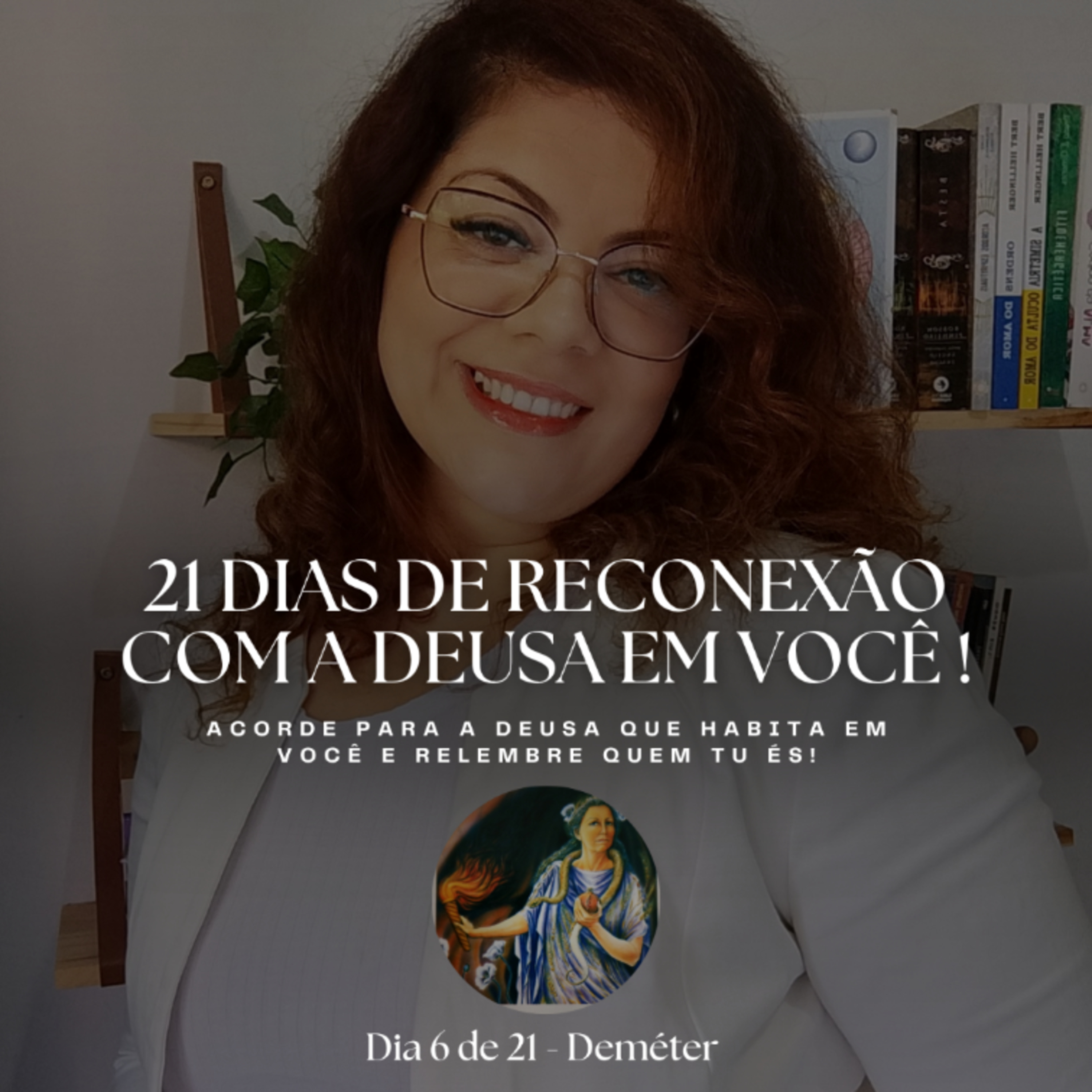21 dias de Reconexão com a Deusa em você! EP. 6 Deméter  episode artwork