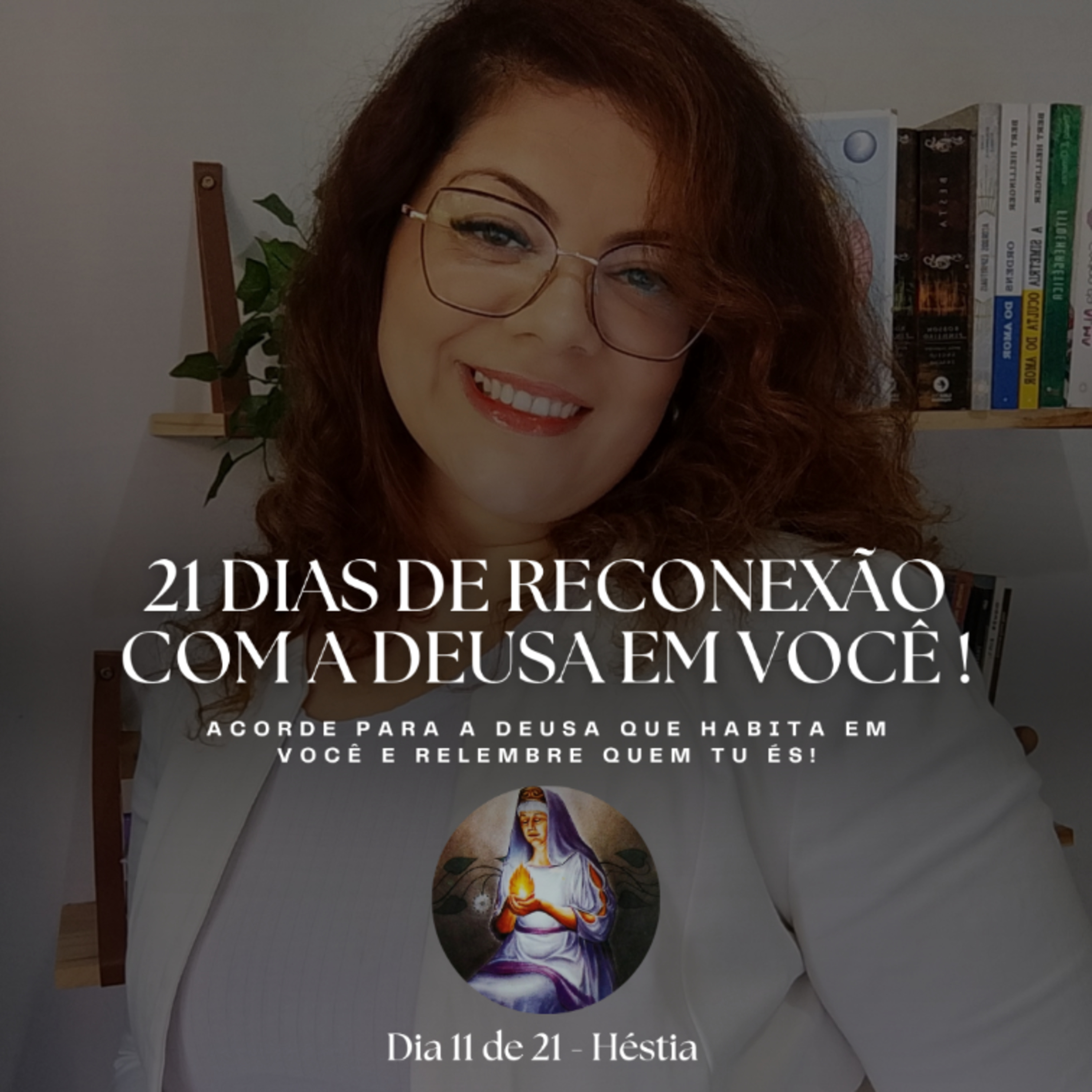 21 dias de Reconexão com a Deusa em você! EP. 11 Héstia  episode artwork