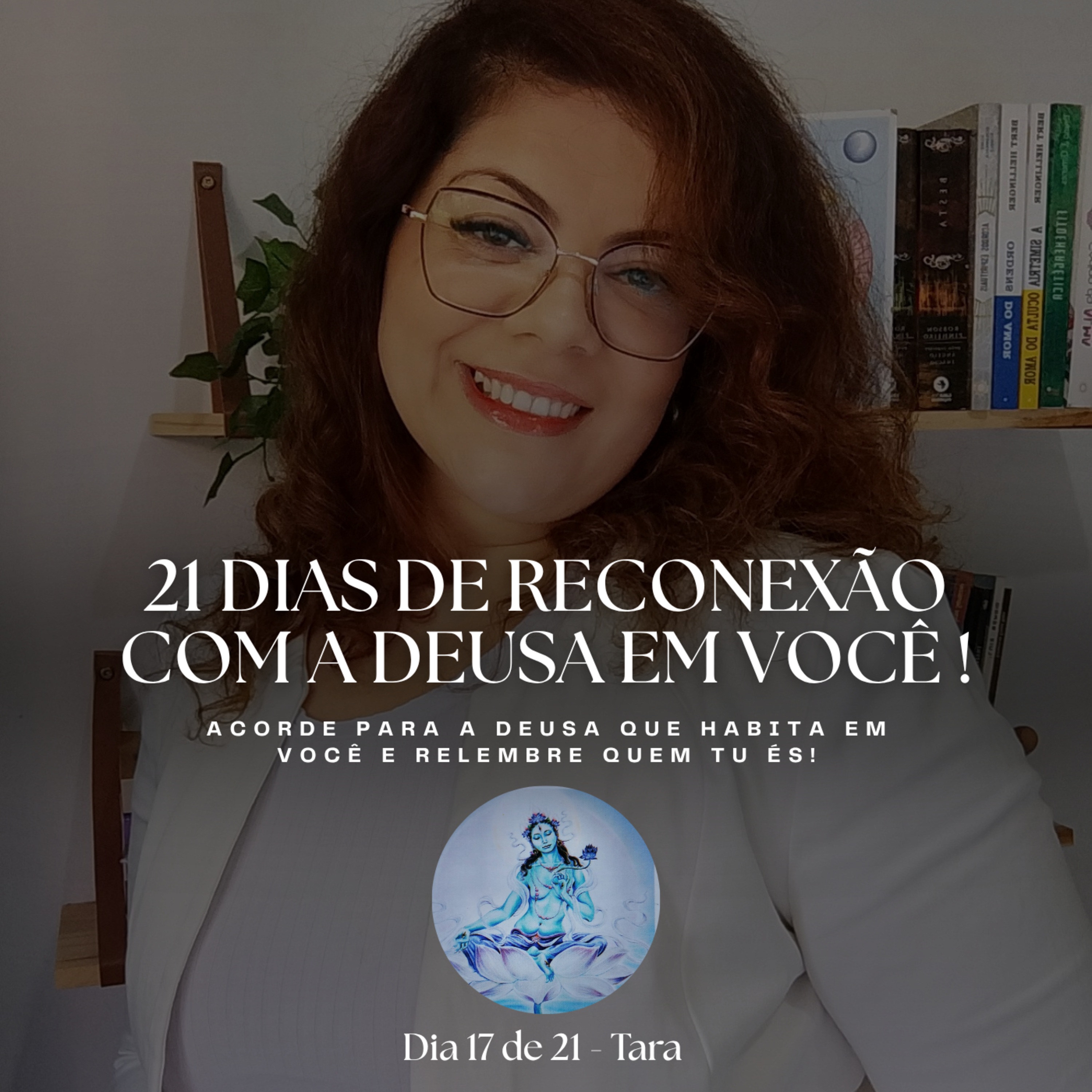 21 dias de Reconexão com a Deusa em você! EP. 17 Tara episode artwork
