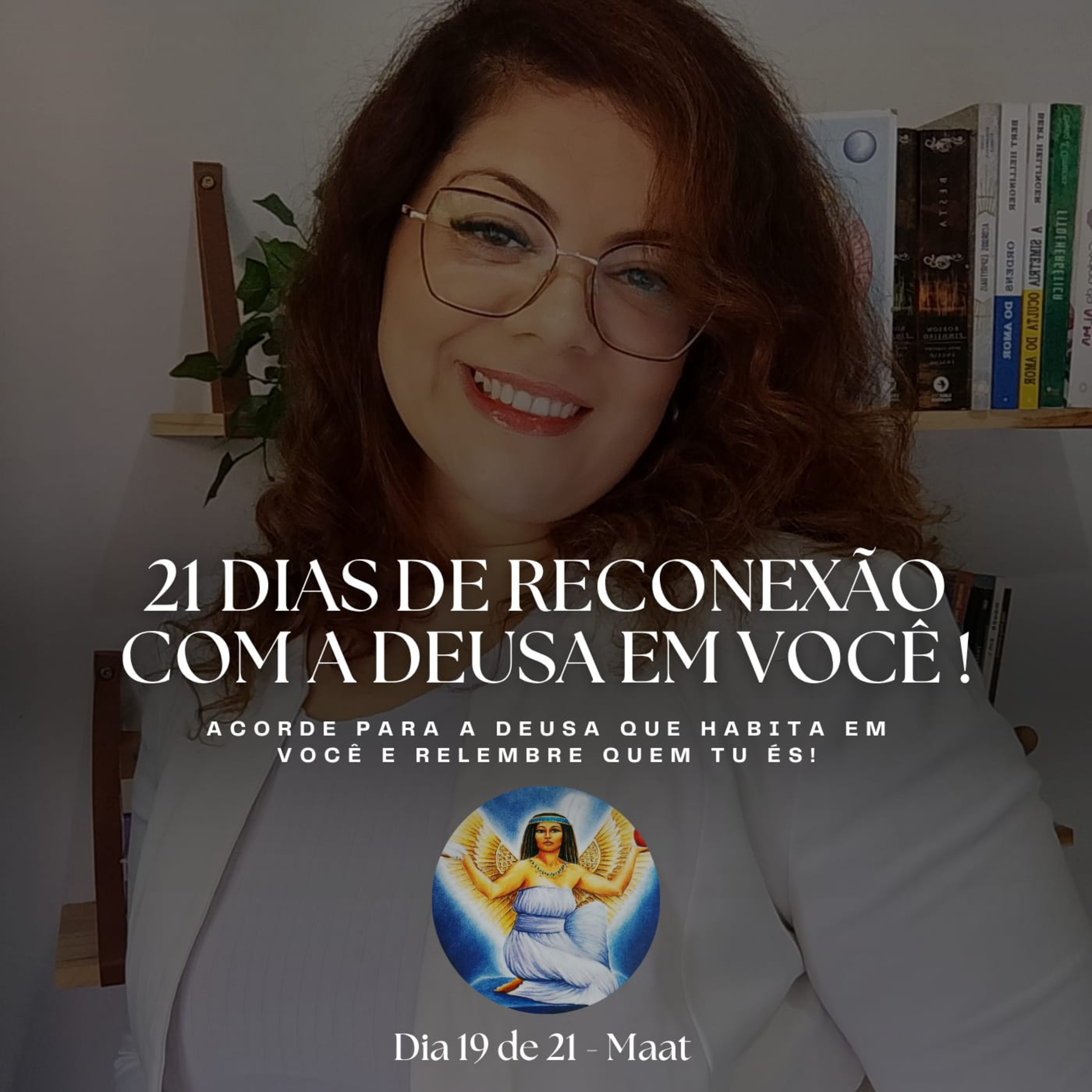 21 dias de Reconexão com a Deusa em você! EP. 19 Maat episode artwork