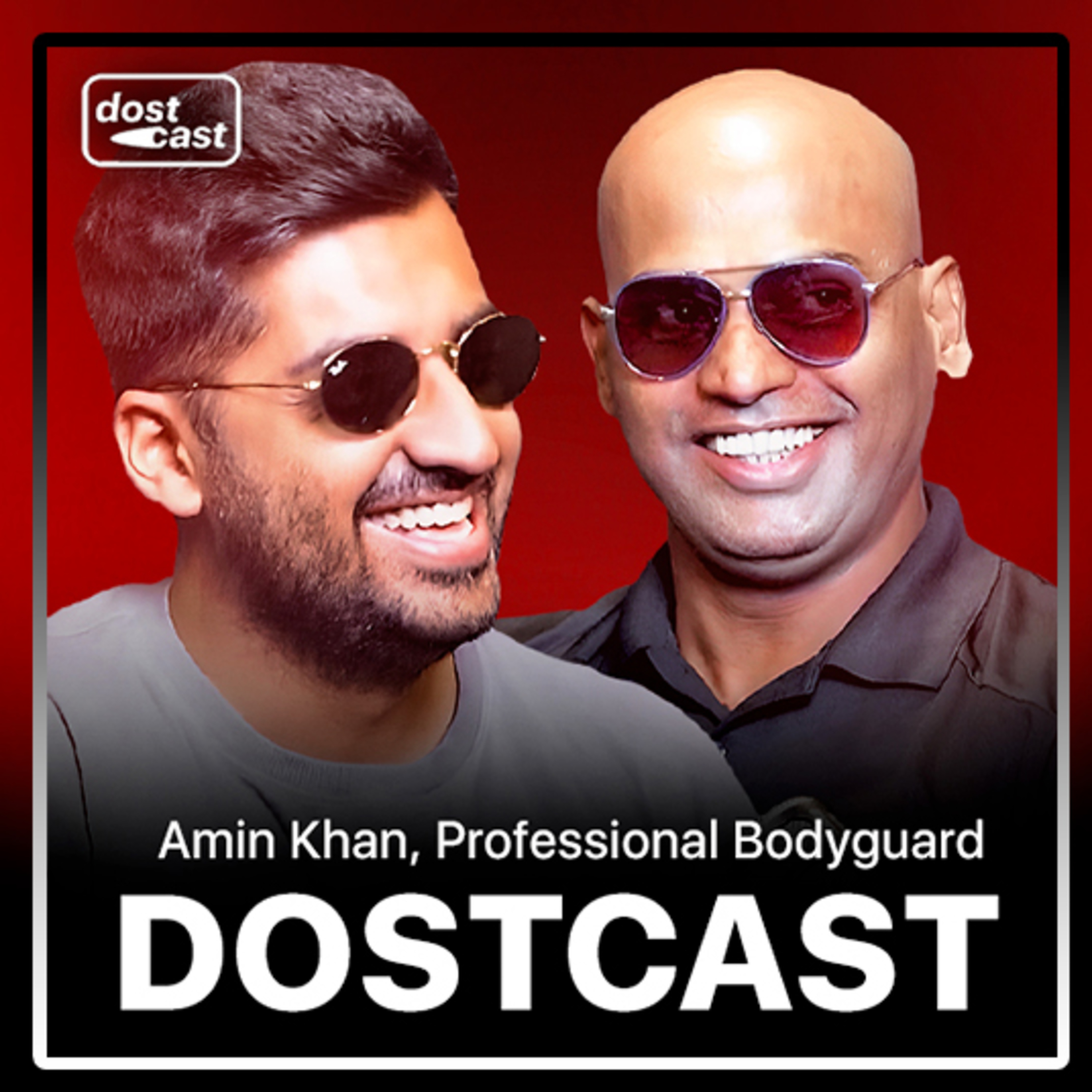 INDIA'S GOT LATENT Bouncer Breaks Character | Dostcast w/ Amin Khan episode artwork